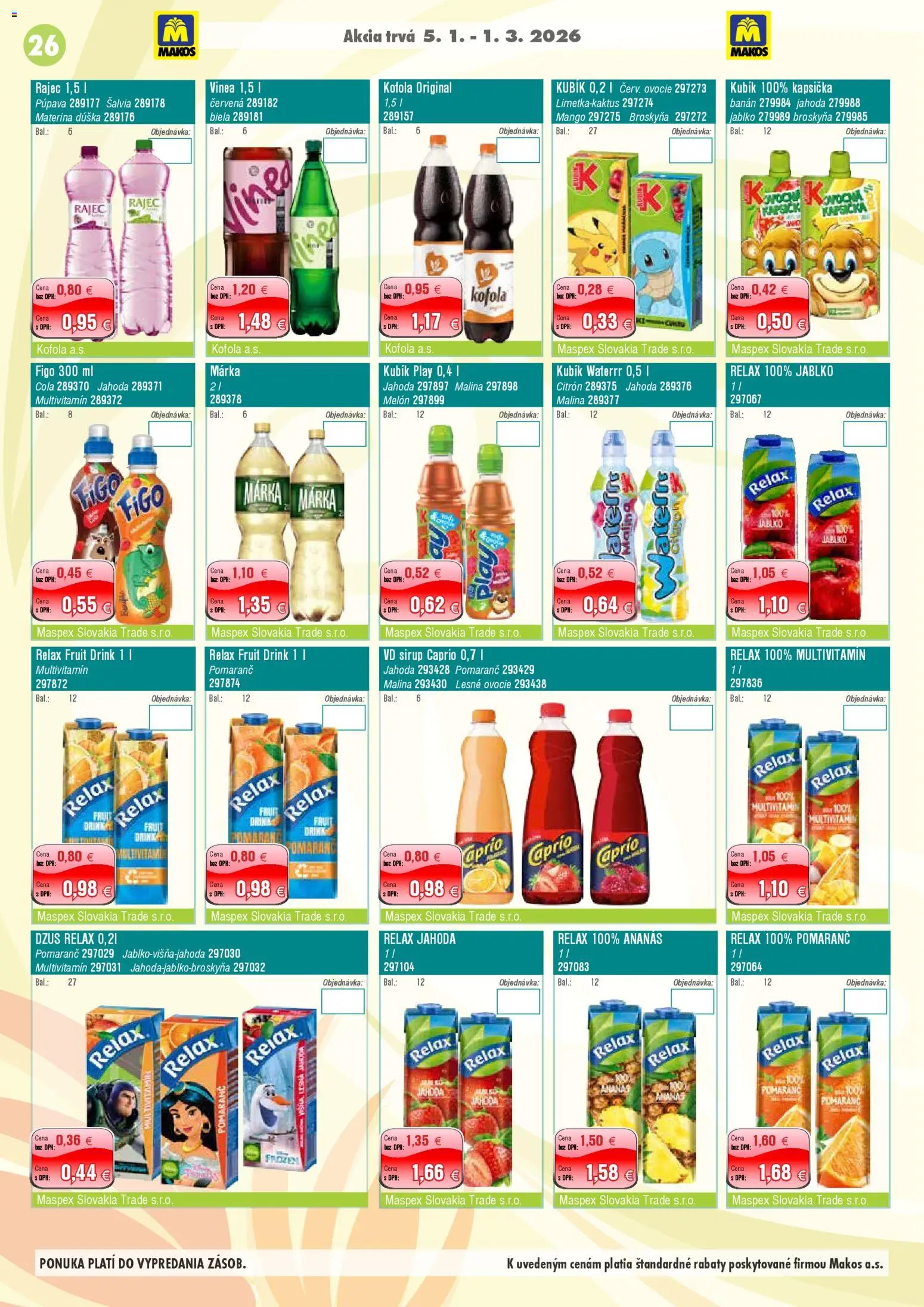 Nové Makos akcie – leták je platný od 05.01.2026 | Strana: 26 | Produkty: Kofola, Mango, Vinea, Ovocie