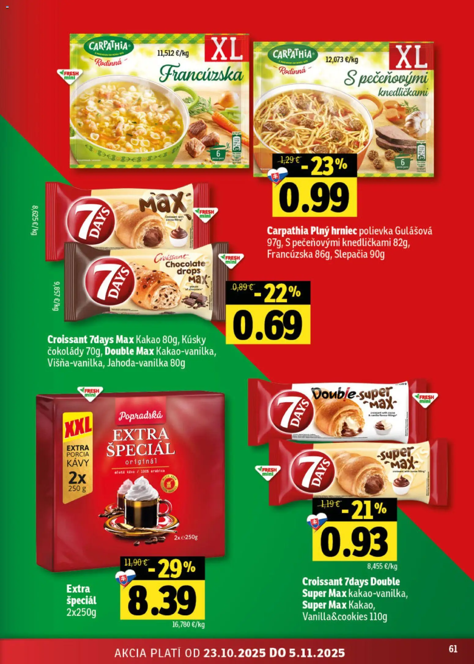 Nové Fresh akcie – leták je platný od 23.10.2025 | Strana: 61 | Produkty: Káva, Croissant, Kakao
