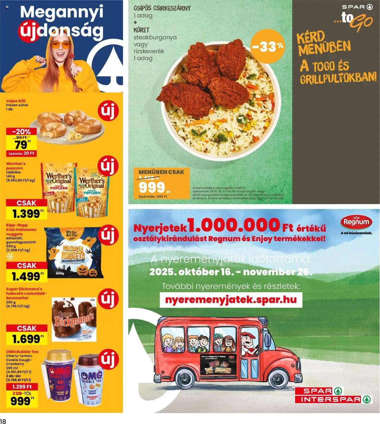 Interspar akciós ujság - amely érvényes a következő dátumtól: 24.10.2025 | Oldal: 18 | Termékek: Grill, Popcorn, Csokoládé, Tea