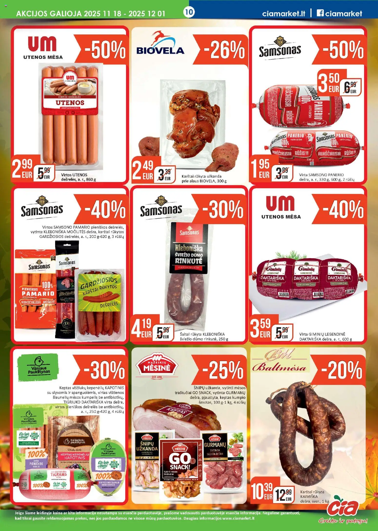 ČIA MARKET akcijos nuo 18.11.2025 | Puslapis: 10 | Prekių: Vištienos, Viščiukų, Vištiena, Traškučiai