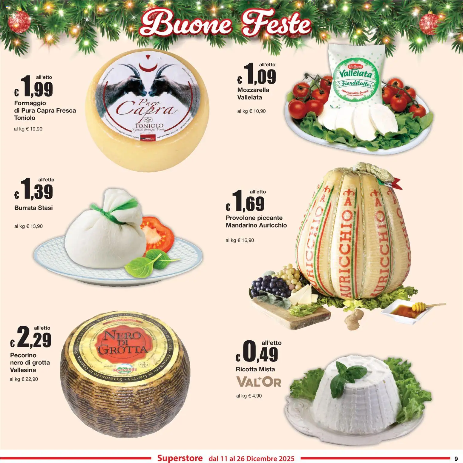 Volantino Sì con Te del 11.12.2025 | Pagina: 9 | Prodotti: Provolone, Mozzarella, Formaggio, Burrata