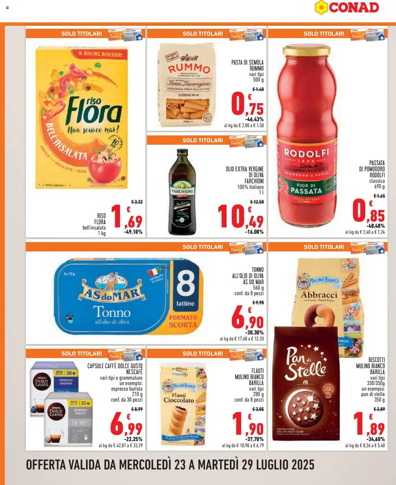 Volantino Conad del 23.07.2025 | Pagina: 6 | Prodotti: Pomodoro, Passata di pomodoro, Tonno, Olio extra vergine