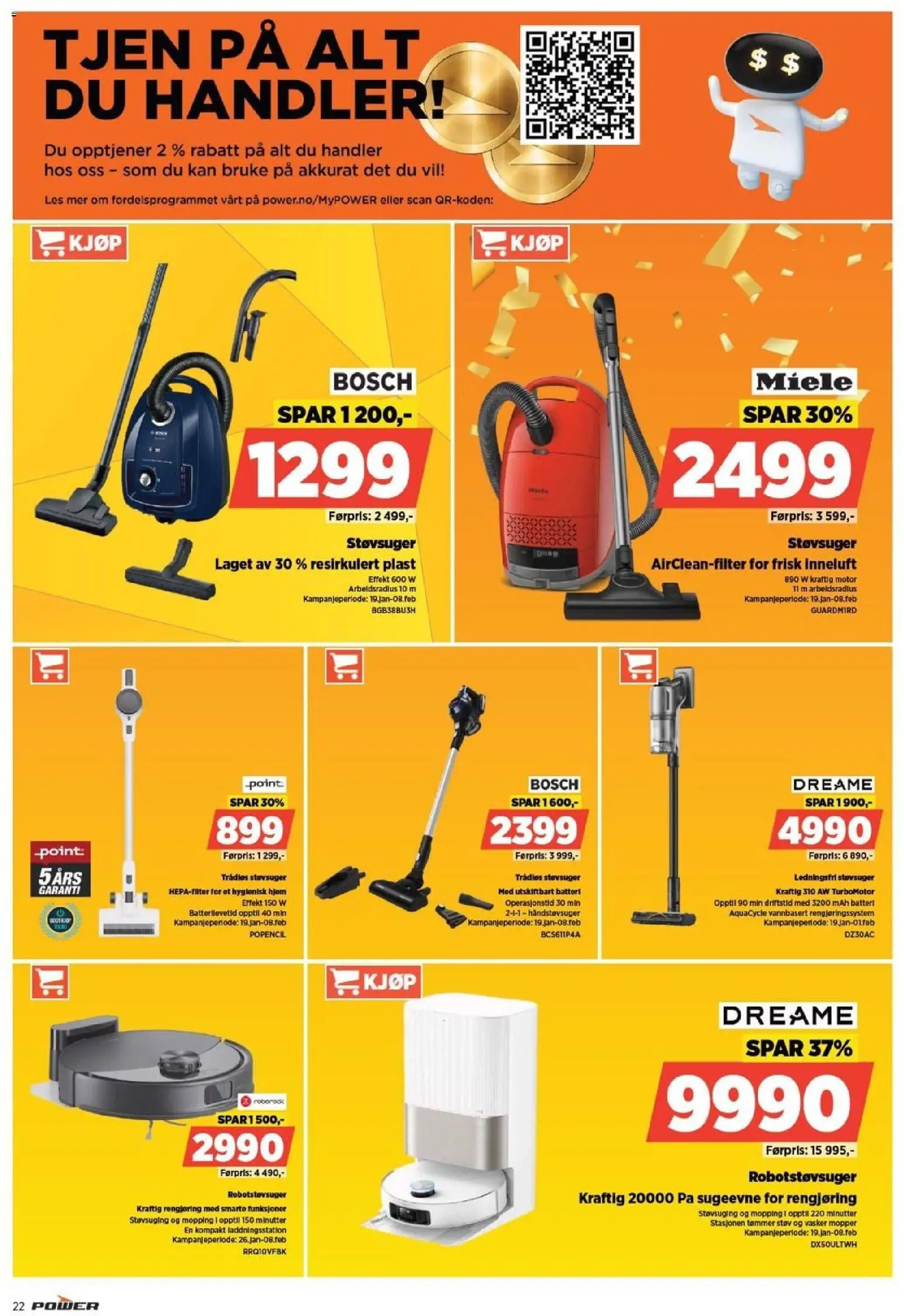 {H1} | Side: 22 | Produkter: Robotstøvsuger, Håndstøvsuger, Støvsuger, Batteri