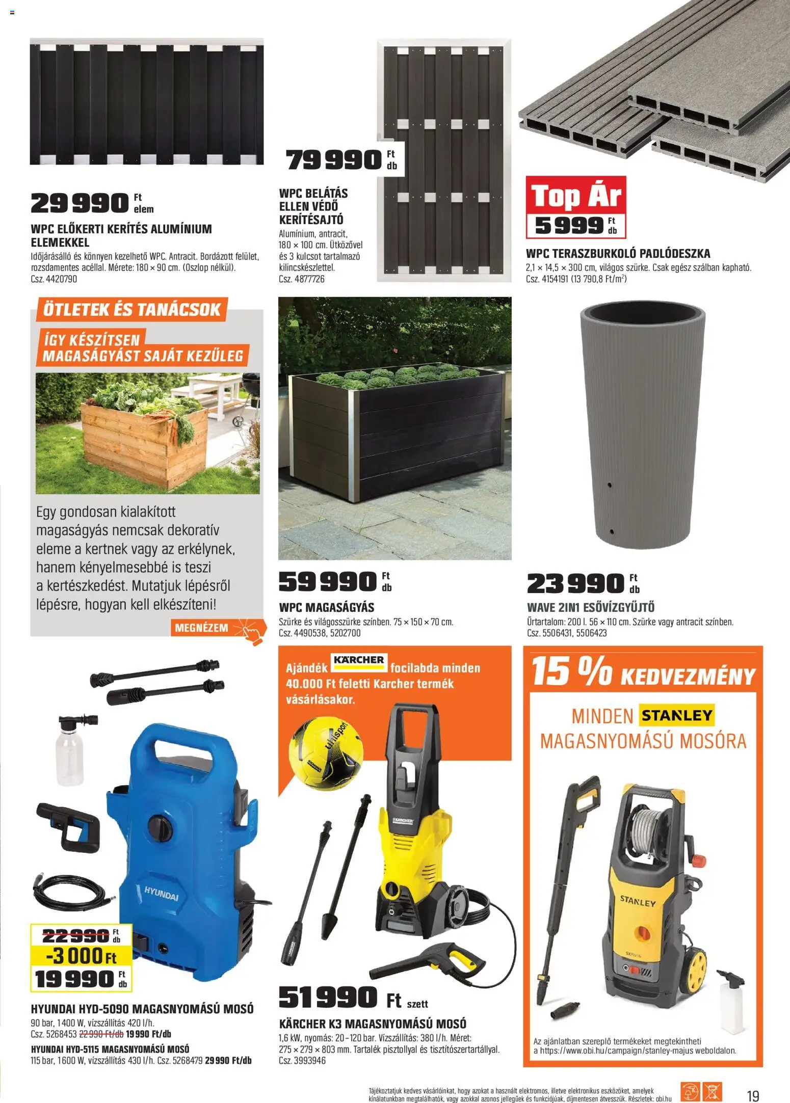 OBI akciós ujság - amely érvényes a következő dátumtól: 28.04.2026 | Oldal: 19 | Termékek: Magaságyás, Magasnyomású mosó