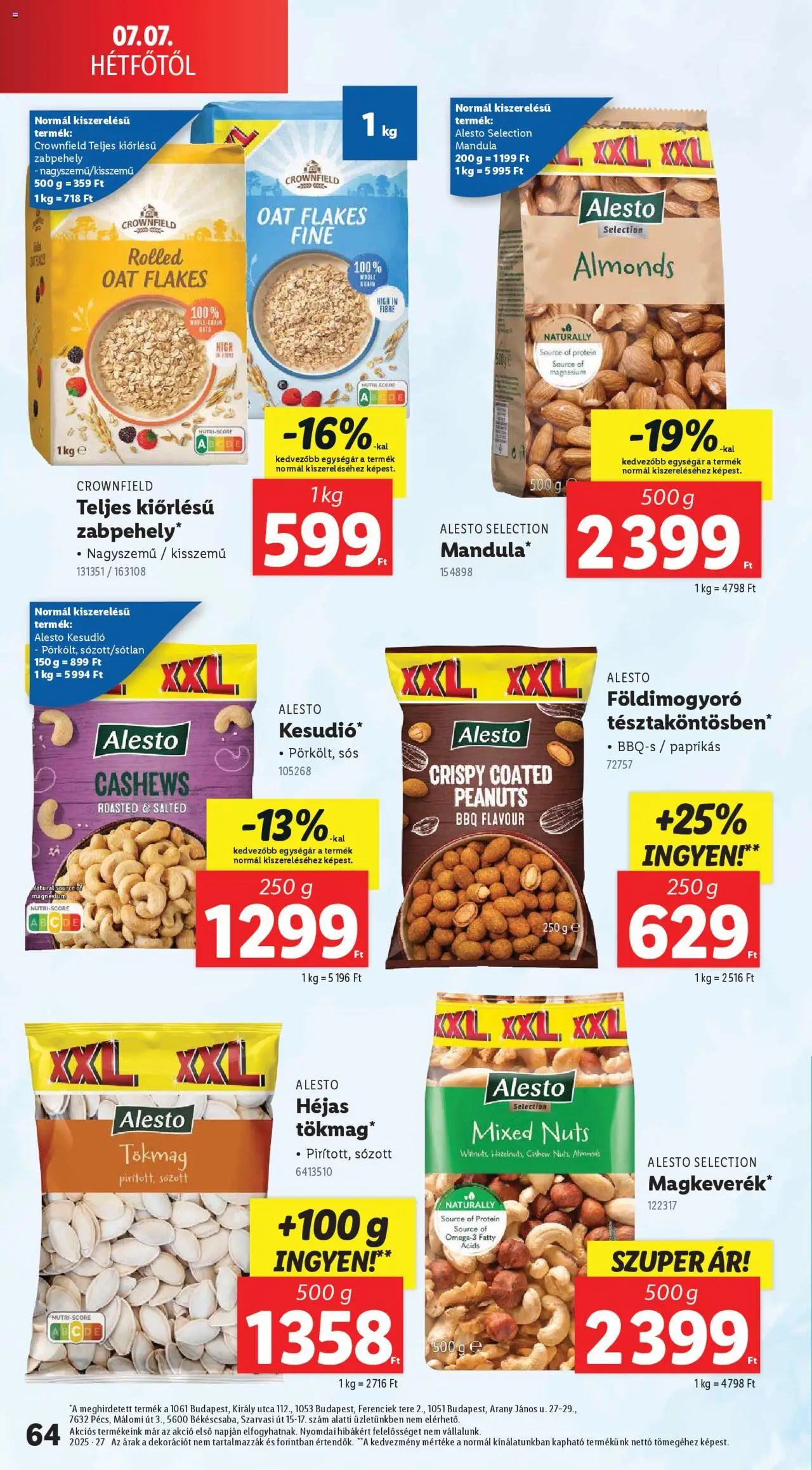 Lidl akciós ujság - amely érvényes a következő dátumtól: 03.07.2025 | Oldal: 64 | Termékek: Tökmag, Zabpehely, Kesudió, Mandula