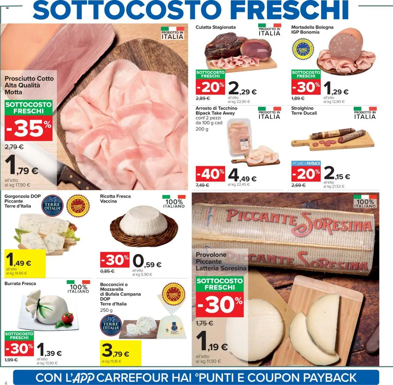 Volantino Carrefour del 23.10.2025 | Pagina: 4 | Prodotti: Prosciutto Cotto, Tacchino, Gorgonzola, Burrata