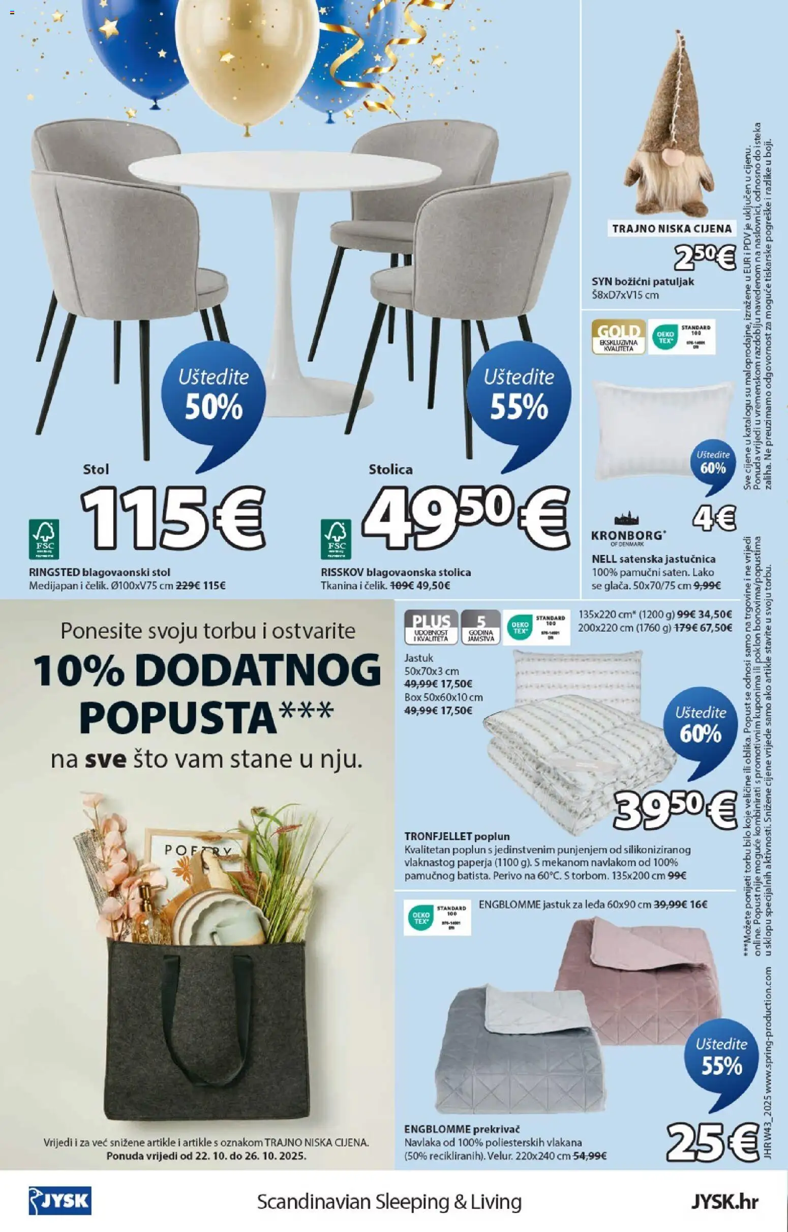 JYSK katalog | vrijedi od 22.10.2025 | Stranica: 16 | Proizvodi: Jastuk, Stol, Jastučnica, Blagovaonska stolica