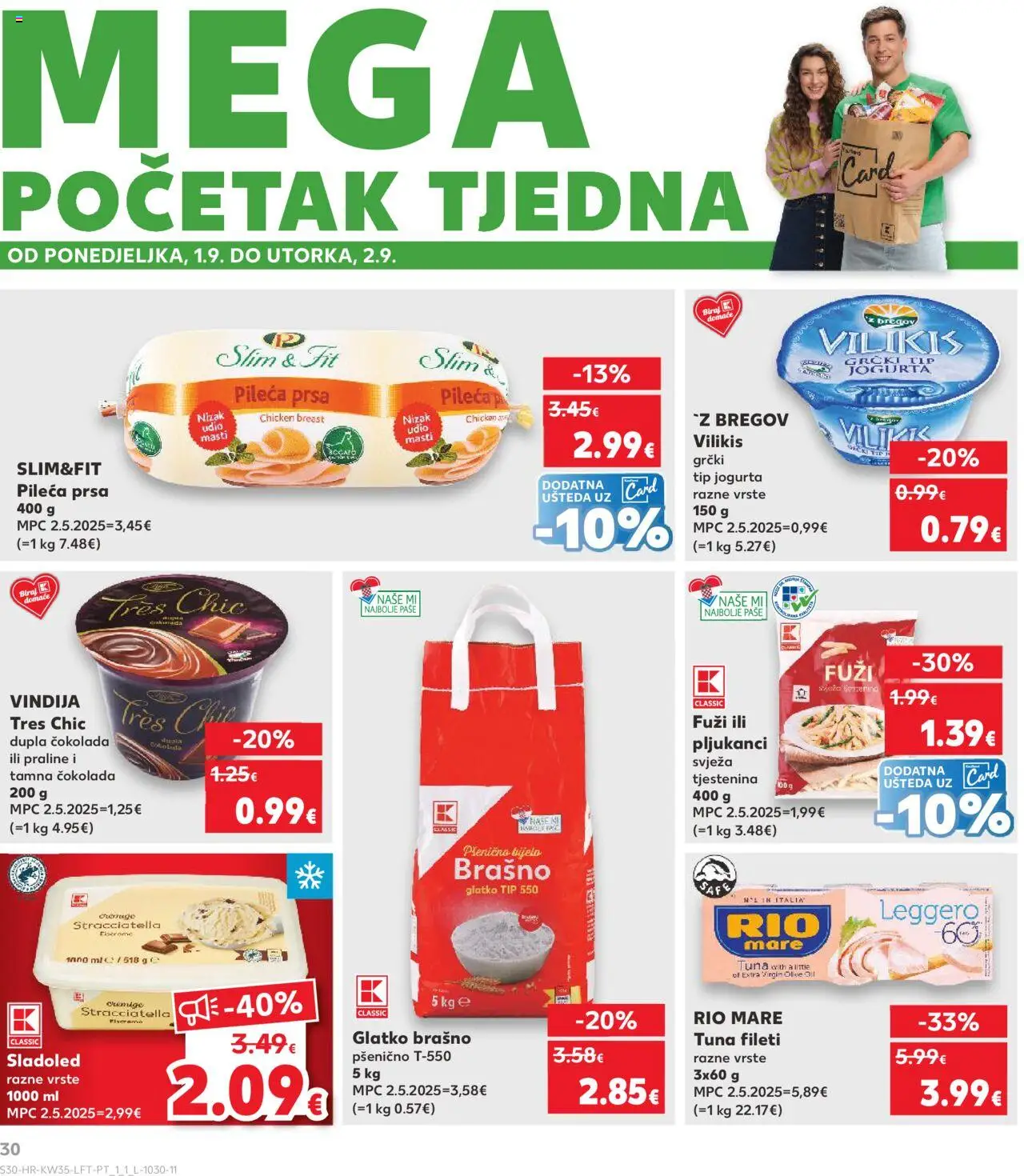 Kaufland katalog | vrijedi od 27.08.2025 | Stranica: 30 | Proizvodi: Vindija, Rio Mare, Tjestenina, Pileća prsa