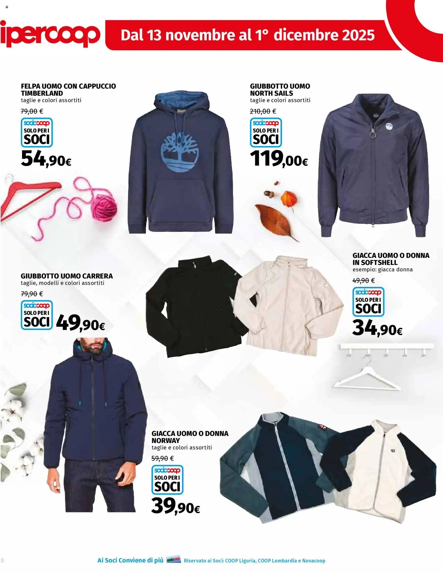 Volantino Ipercoop del 13.11.2025 | Pagina: 8 | Prodotti: Felpa, Giacca, Cappuccio
