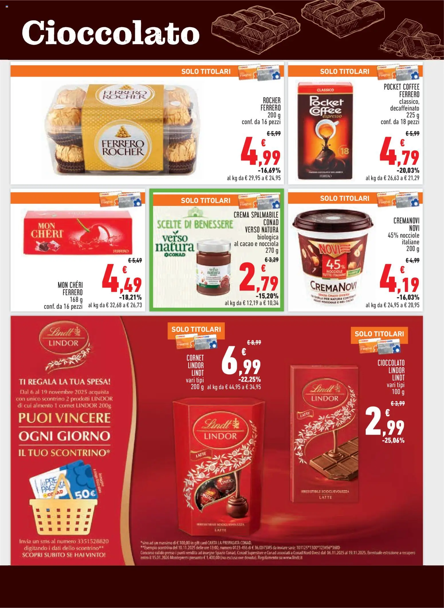 Volantino Conad del 06.11.2025 | Pagina: 19 | Prodotti: Crema, Cioccolato, Latte, Cacao