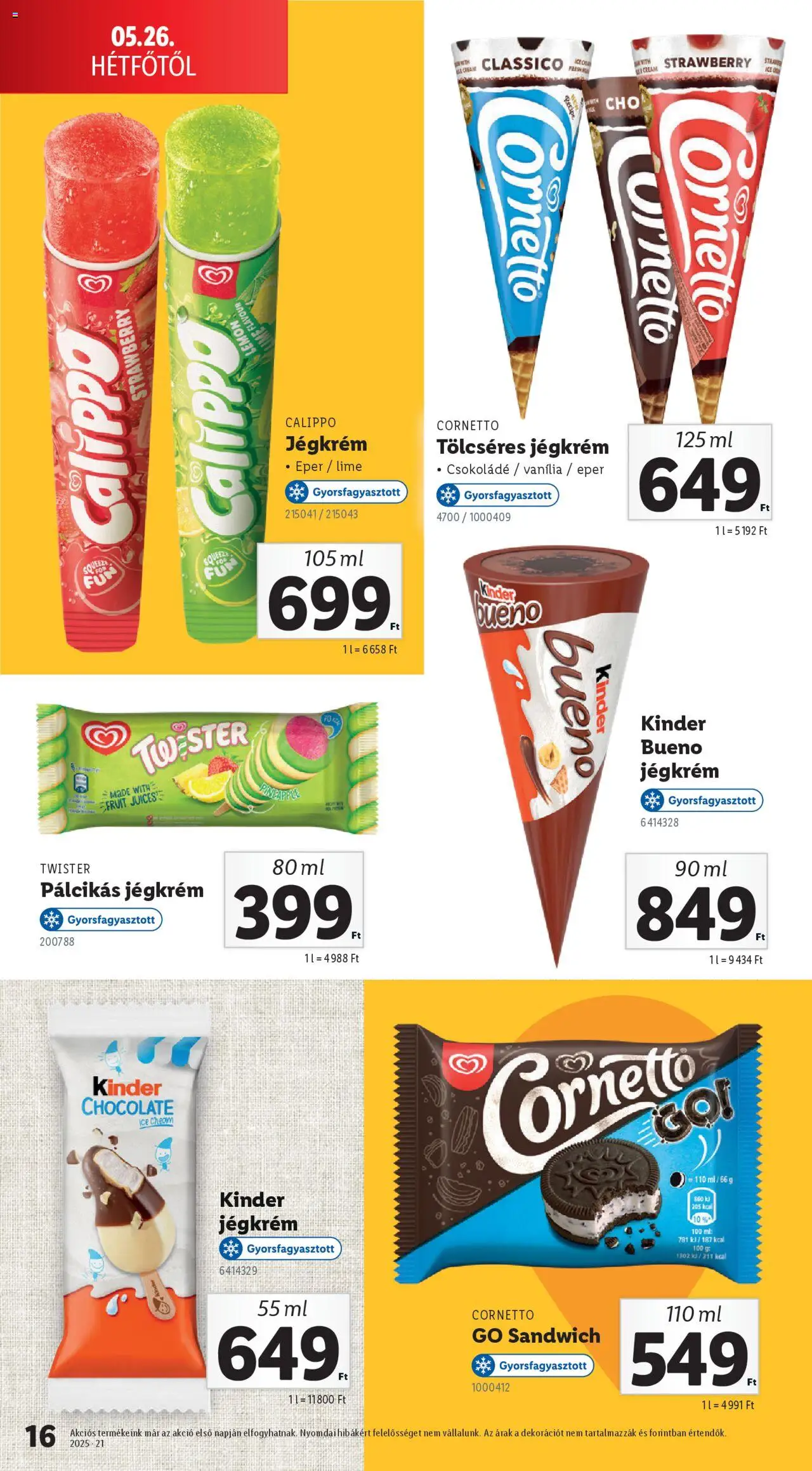 Lidl akciós ujság - amely érvényes a következő dátumtól: 26.05.2025 | Oldal: 16 | Termékek: Lime, Eper, Jégkrém, Pálcikás jégkrém