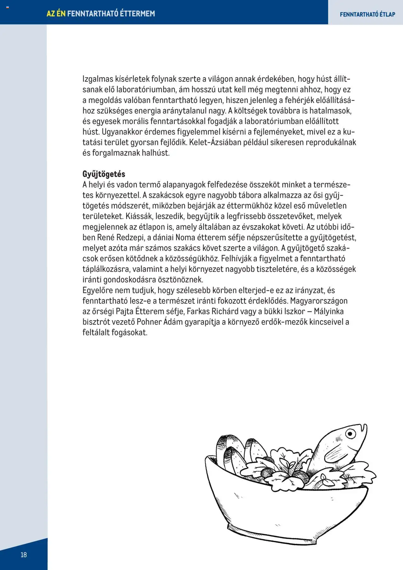 Metro akciós ujság - amely érvényes a következő dátumtól: 07.06.2023 | Oldal: 18