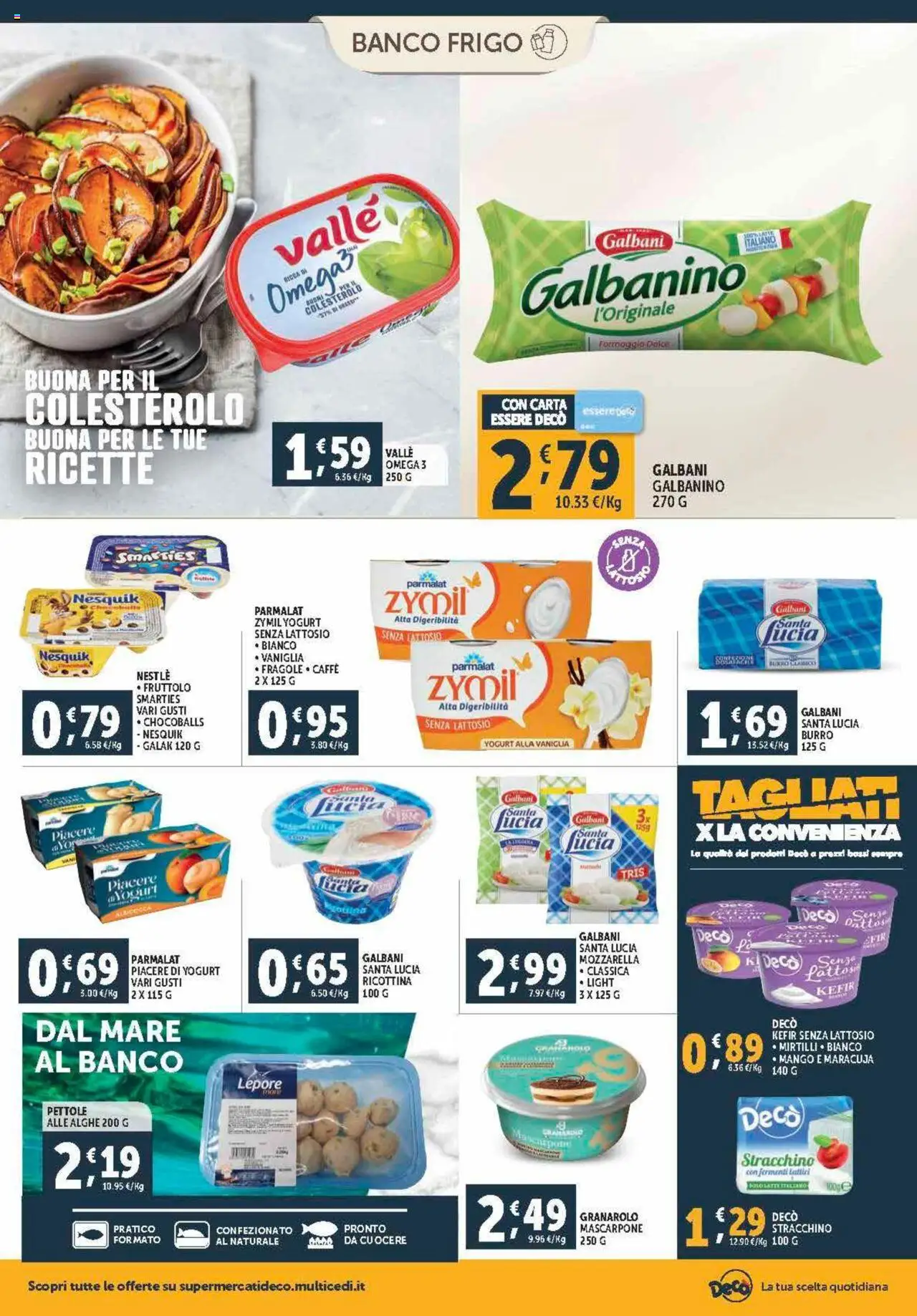 Volantino Decò del 21.08.2025 | Pagina: 8 | Prodotti: Yogurt, Mozzarella, Latte, Stracchino
