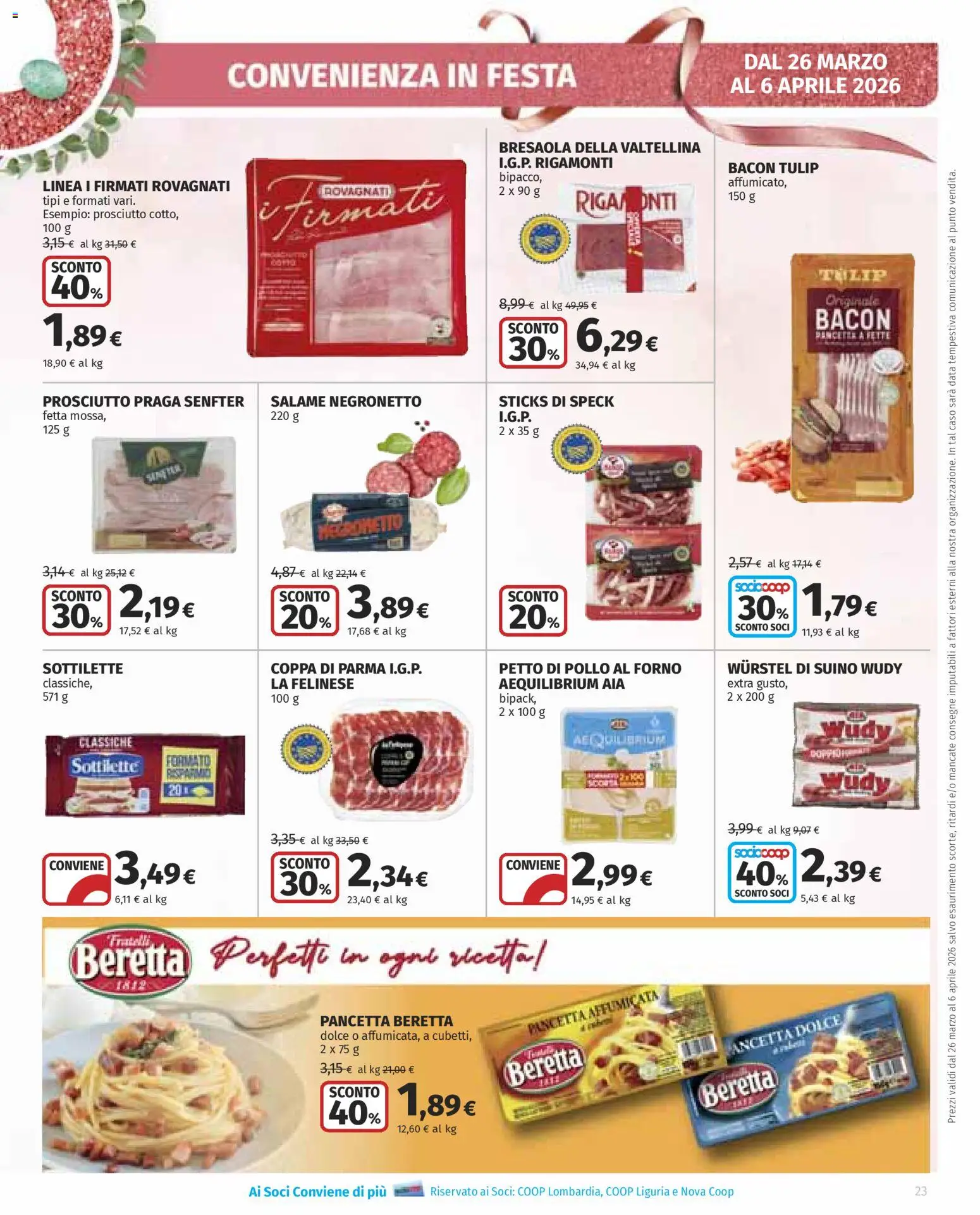 Volantino Ipercoop del 26.03.2026 | Pagina: 23 | Prodotti: Salame, Bresaola, Suino, Prosciutto