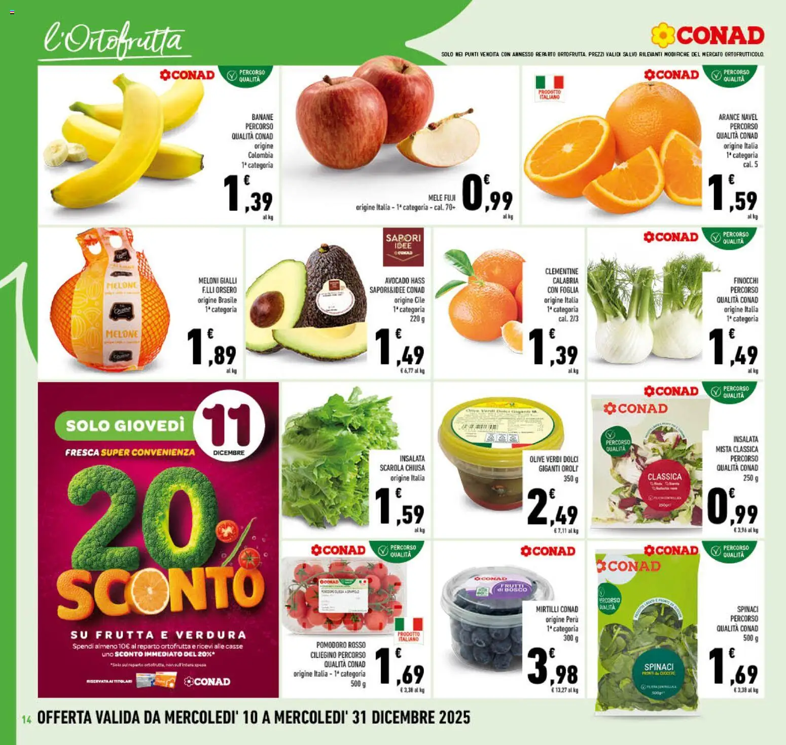 Volantino Conad del 10.12.2025 | Pagina: 14 | Prodotti: Mele, Arance, Frutta, Spinaci