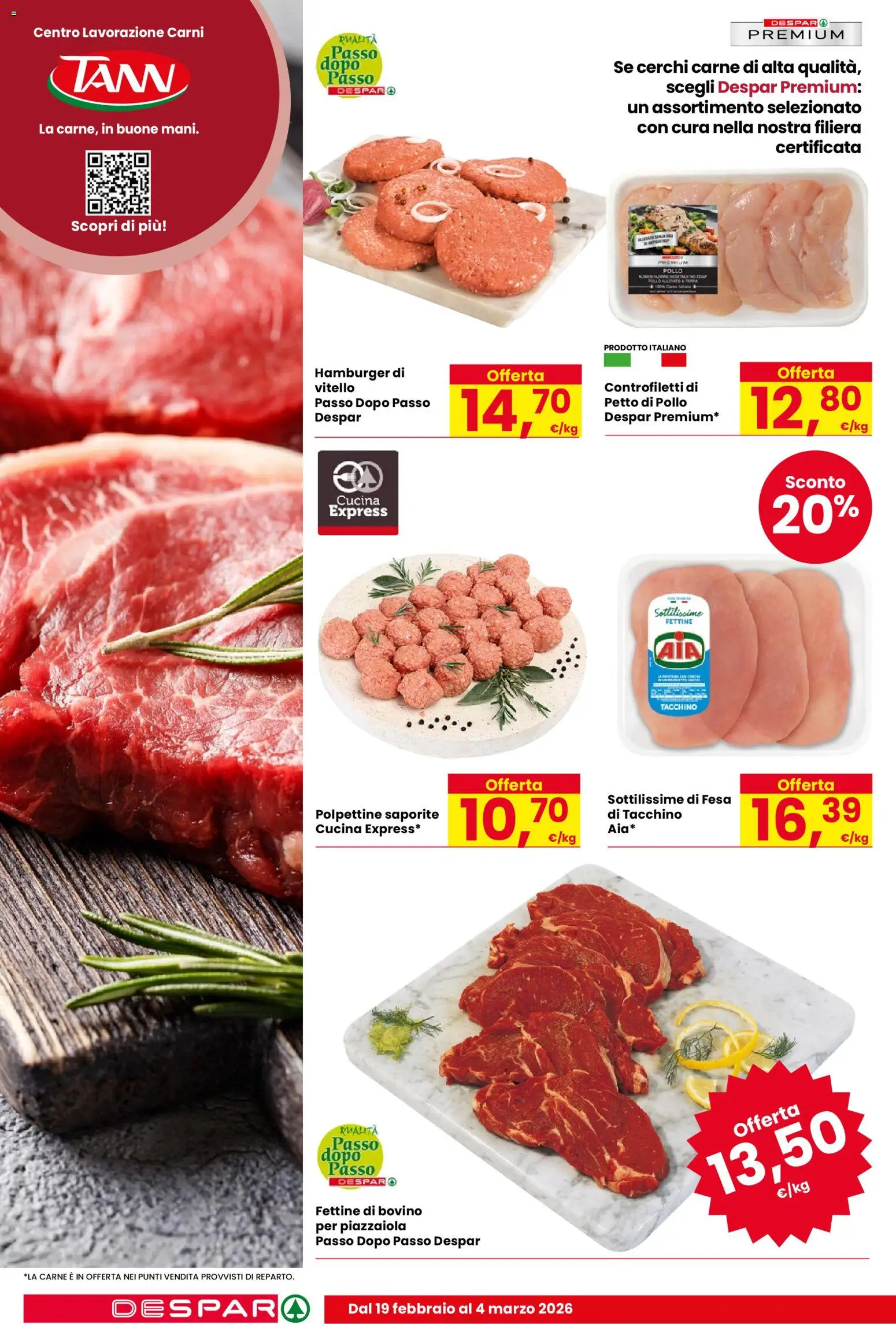Volantino Despar del 19.02.2026 | Pagina: 4 | Prodotti: Petto di Pollo, Tacchino, Vitello, Hamburger