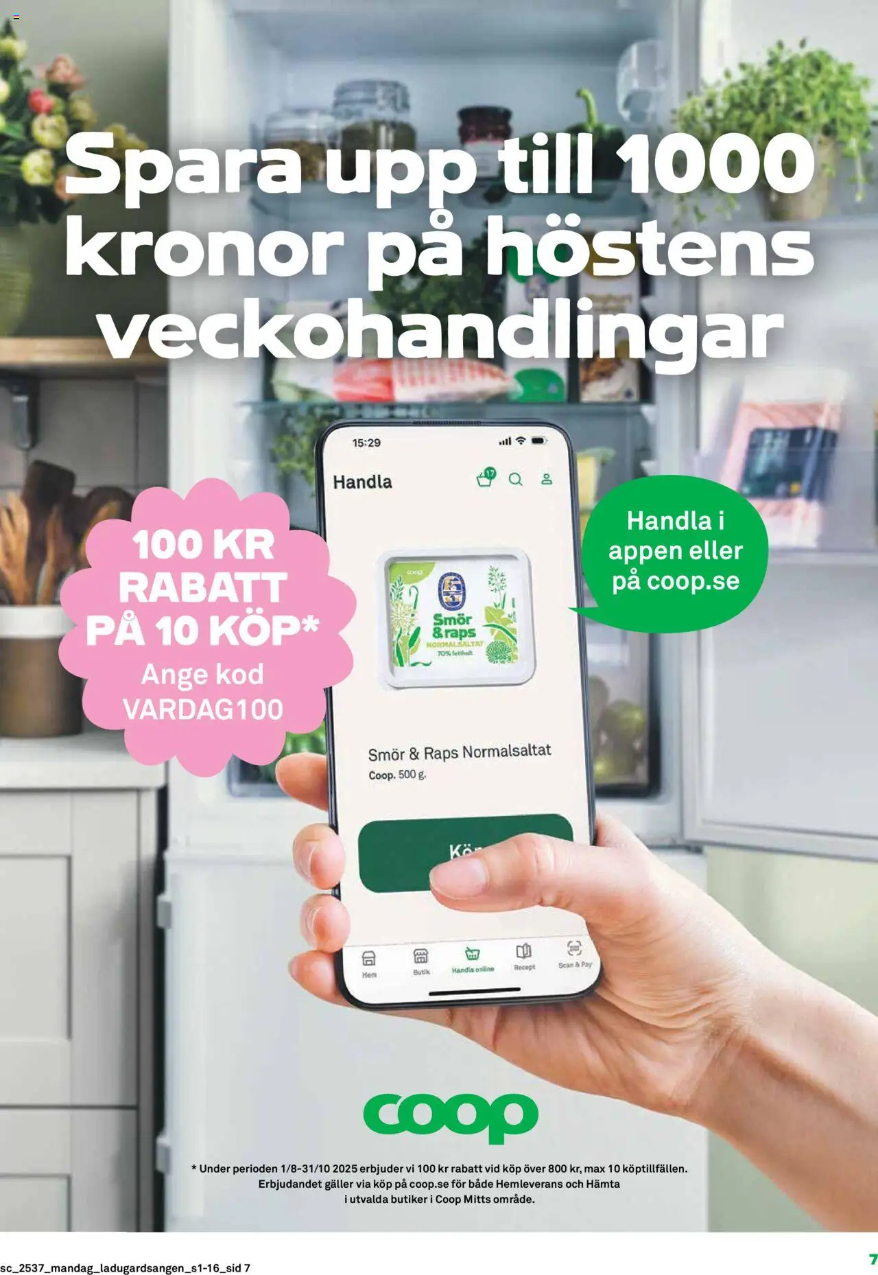 Coop Forum reklamblad aktuell från 08.09.2025 | Sida: 7 | Produkter: Galler, Smör