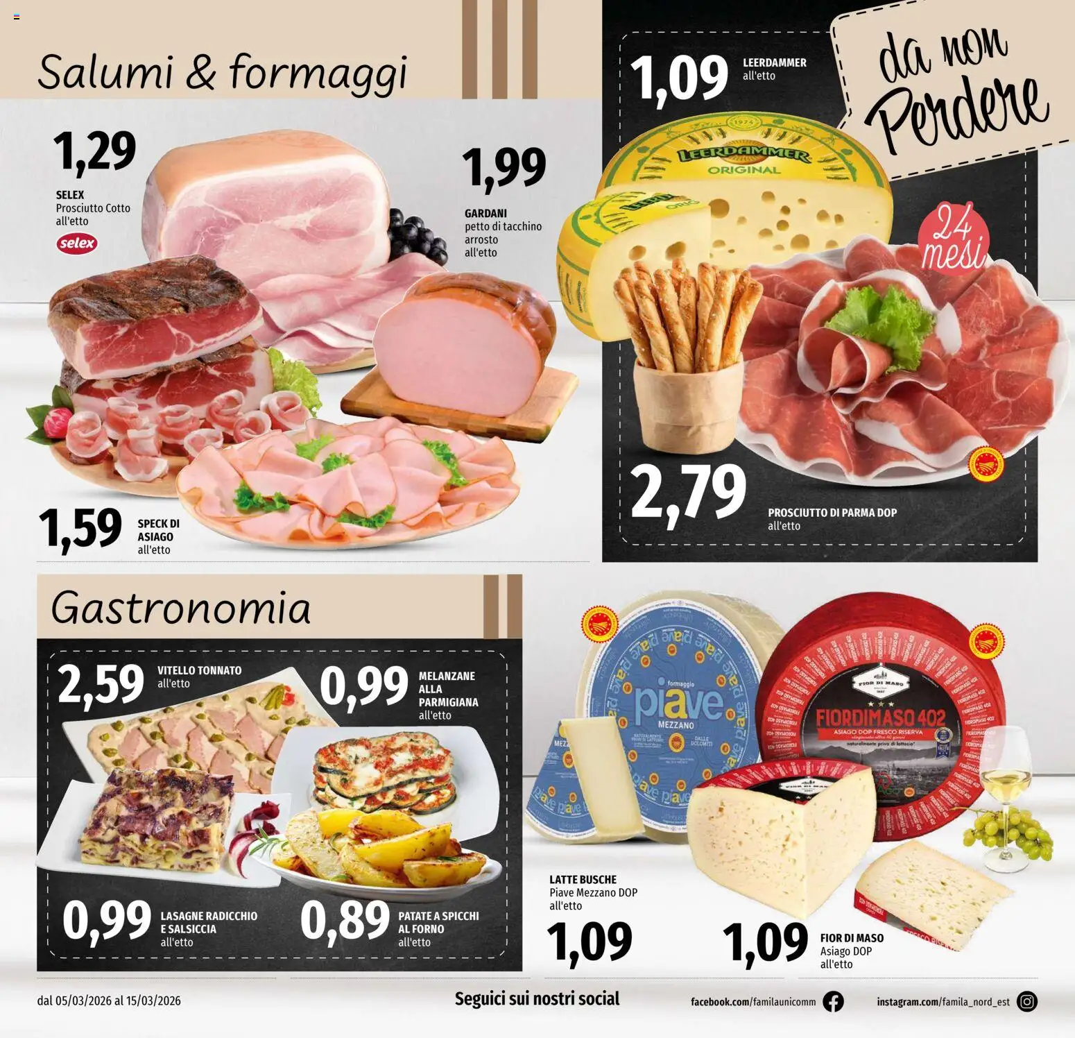 Volantino Famila del 05.03.2026 | Pagina: 8 | Prodotti: Prosciutto Cotto, Latte, Formaggio, Salsiccia