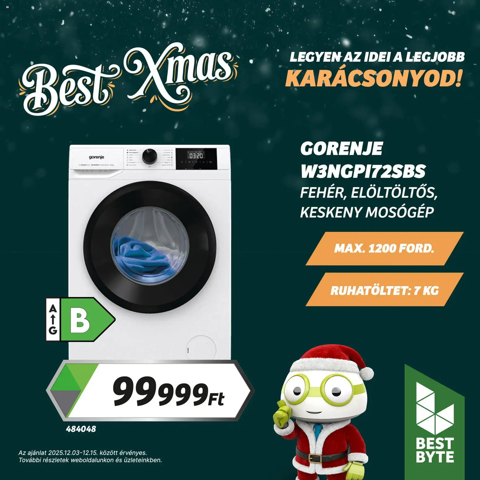 Best Byte akciós ujság - amely érvényes a következő dátumtól: 03.12.2025 | Oldal: 6 | Termékek: Mosógép
