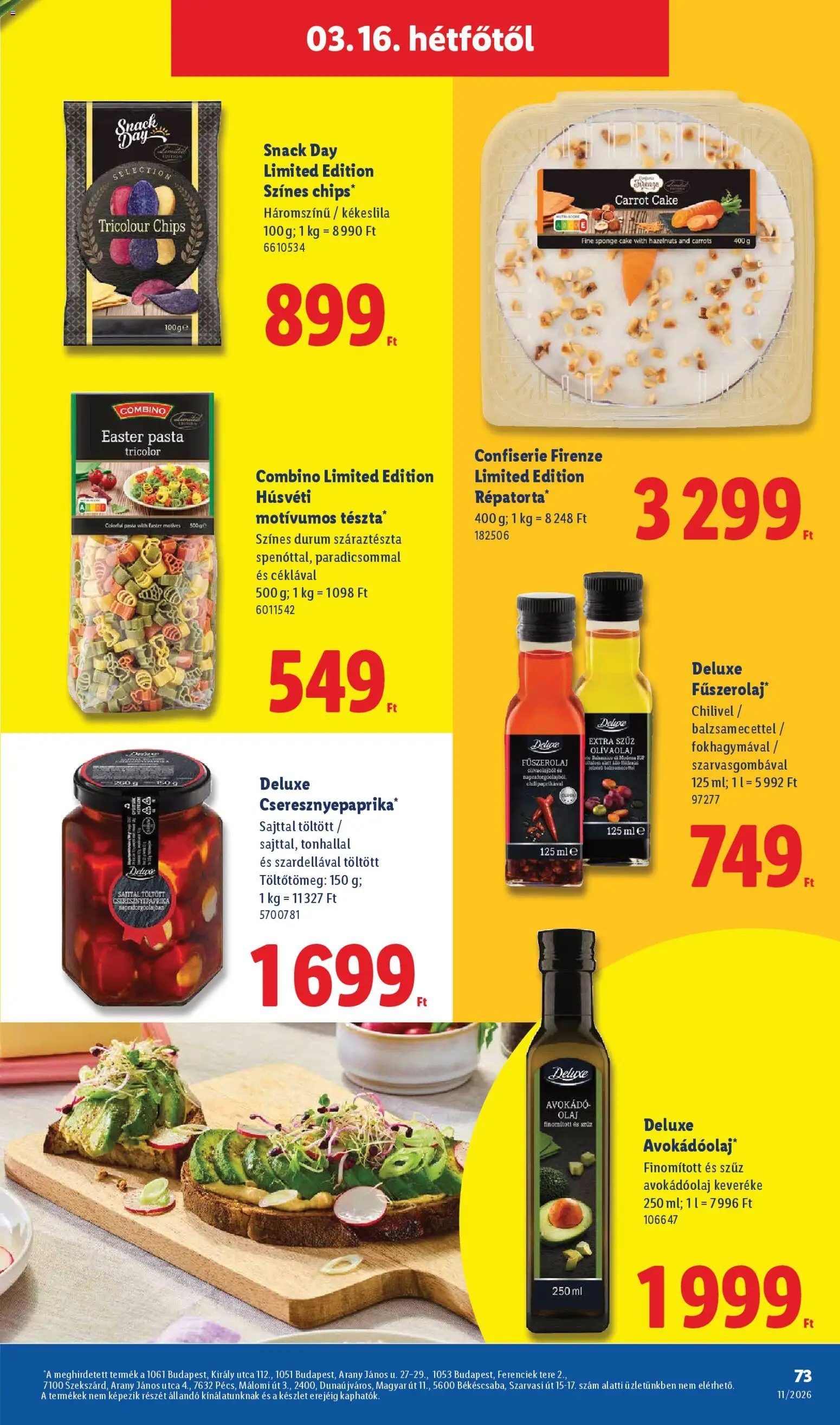 Lidl akciós ujság - amely érvényes a következő dátumtól: 12.03.2026 | Oldal: 73 | Termékek: Chips, Avokádó olaj, Olaj, Olívaolaj