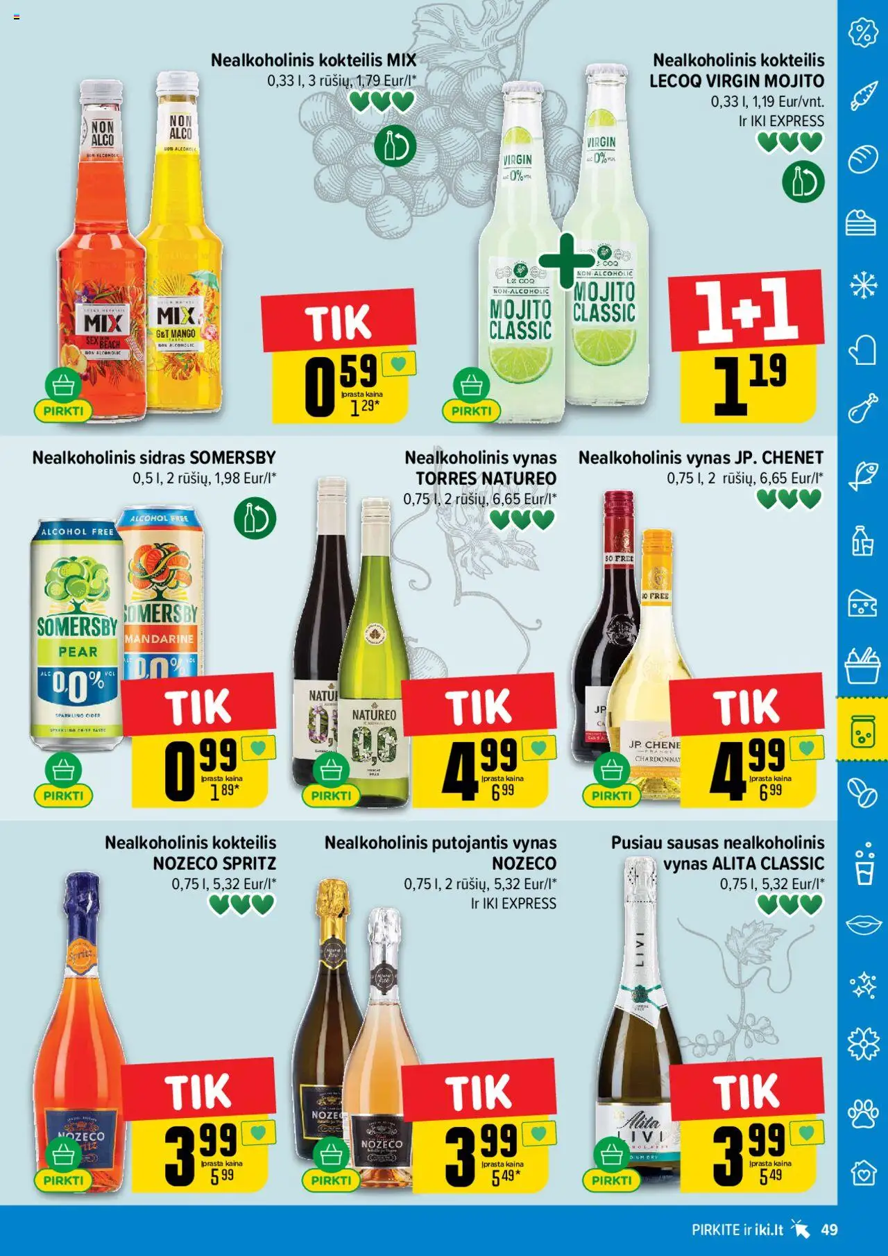 IKI leidinys│galioja nuo 14.07.2025 | Puslapis: 49 | Prekių: Nealkoholinis sidras, Nealkoholinis vynas, Nealkoholinis kokteilis, Vynas