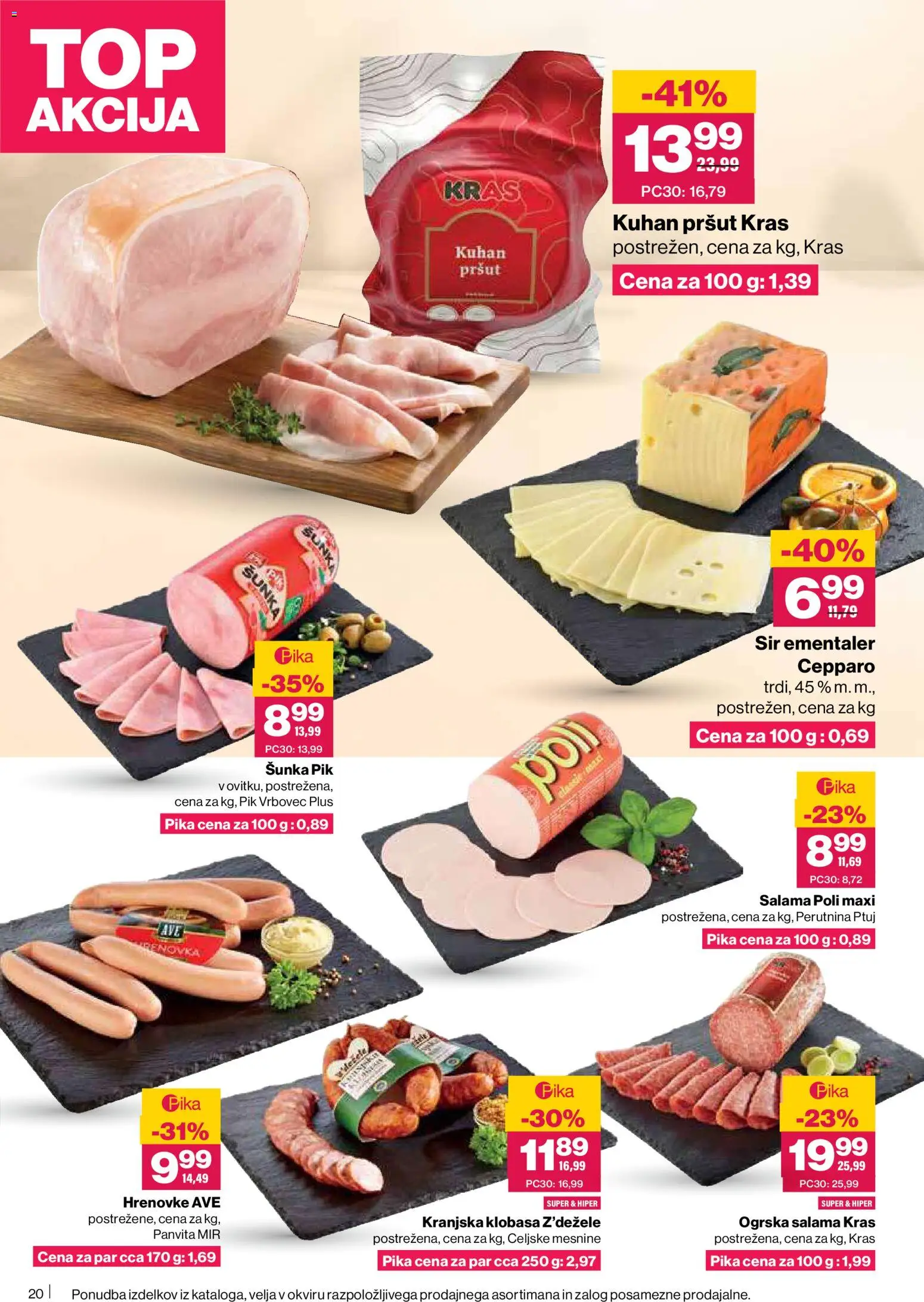 Novi Mercator katalog ponudbe – veljaven od 09.04.2026 | Stran: 20 | Izdelki: Hrenovke, Pršut, Sir, Sunka
