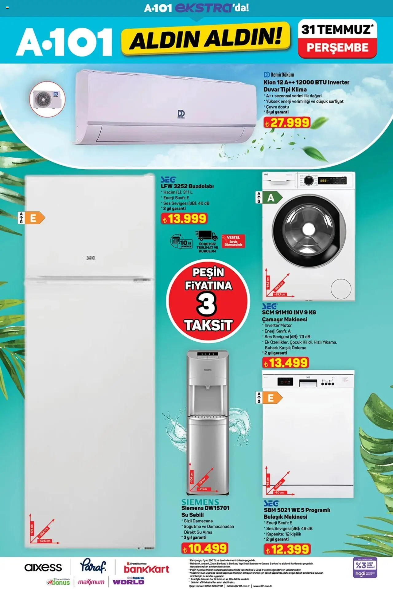 A101 Katalog - 31.07.2025 tarihinden itibaren geçerlidir | Sayfa: 21 | Ürünler: Su, Ses, Bulaşık makinesi, Klima