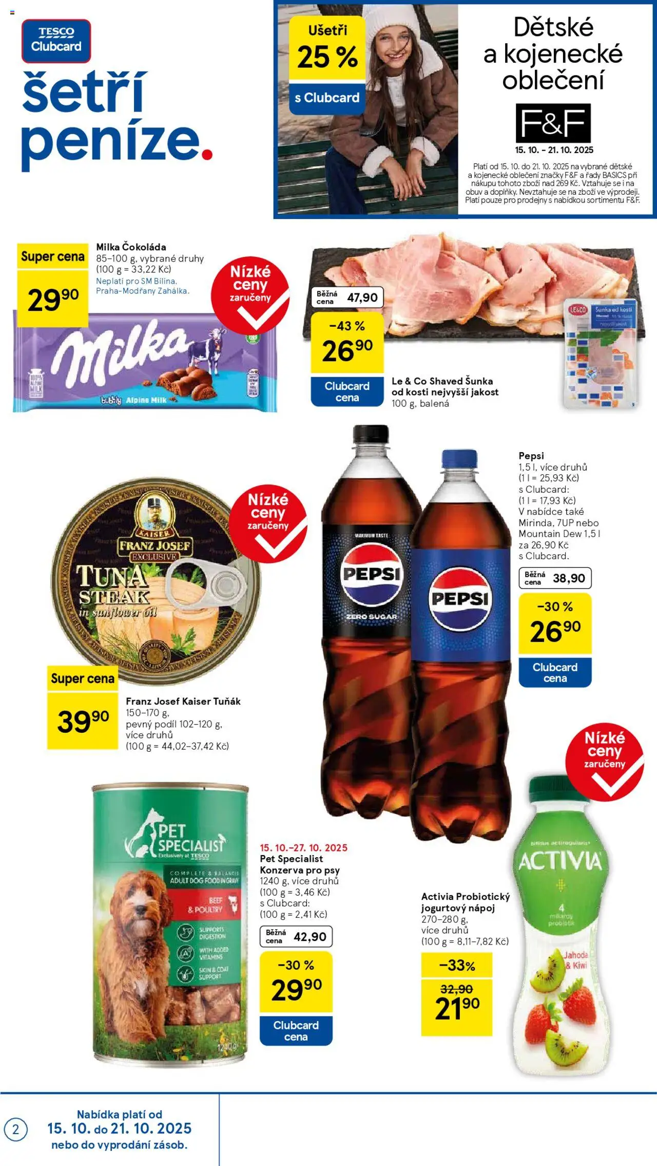 Tesco leták - Supermarket od 15.10.2025 | Strana: 2 | Produkty: Šunka od kosti, Čokoláda, Pepsi, Konzerva pro psy