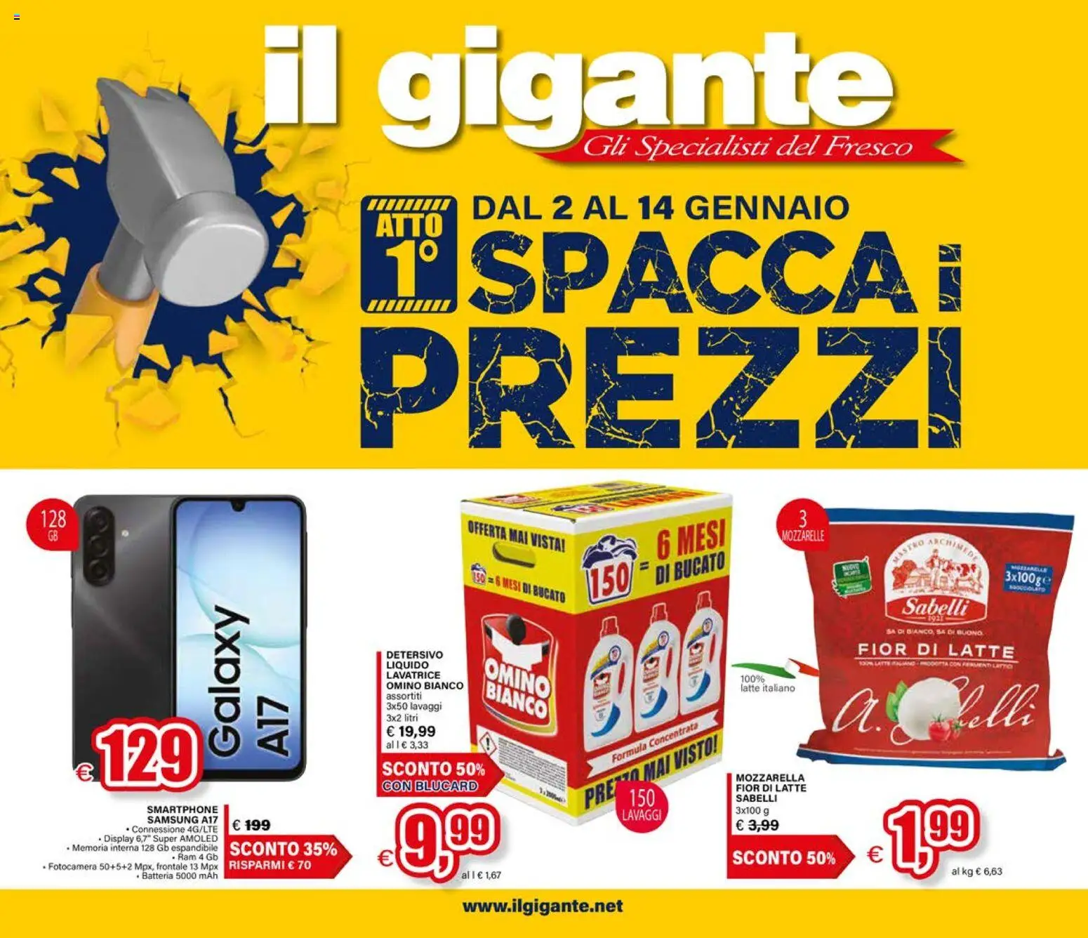 Volantino Il Gigante del 02.01.2026 | Pagina: 1 | Prodotti: Smartphone samsung, Mozzarella, Fotocamera, Samsung