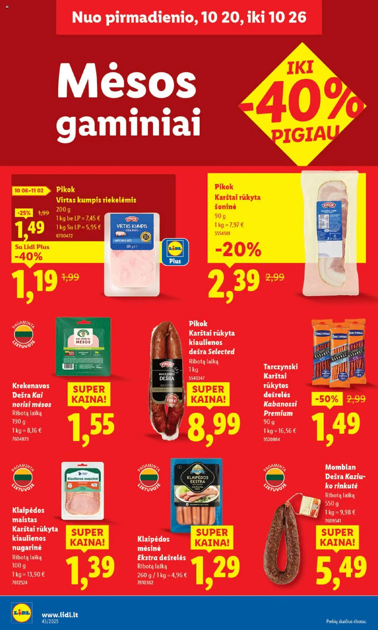 LIDL akcijos nuo 20.10.2025 | Puslapis: 36 | Prekių: Kiaulienos, Dešrelės, Kumpis, Dešra
