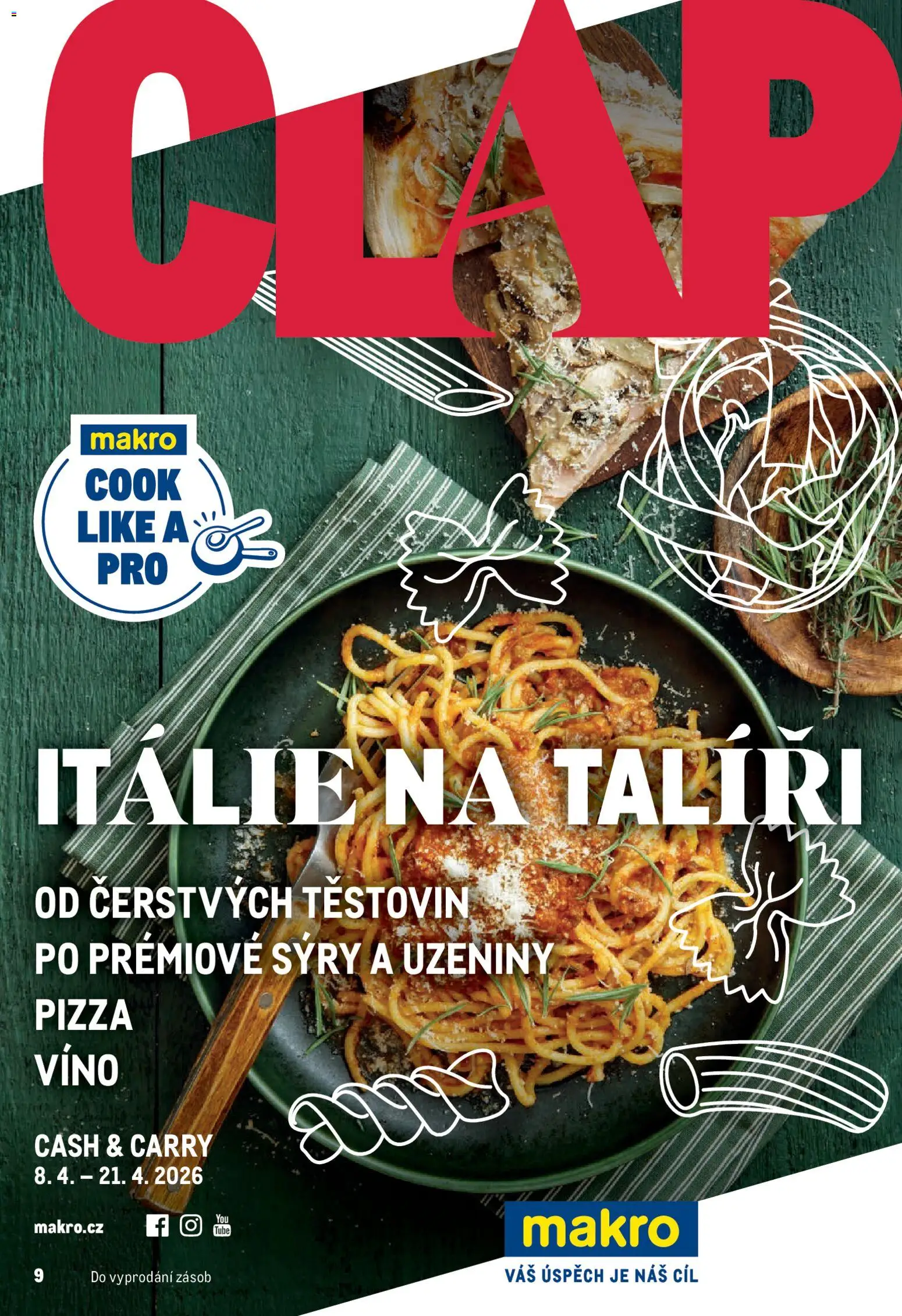 Makro leták - Pro milovníky jídla od 08.04.2026 | Strana: 1 | Produkty: Pizza, Víno, Sýry, Uzeniny