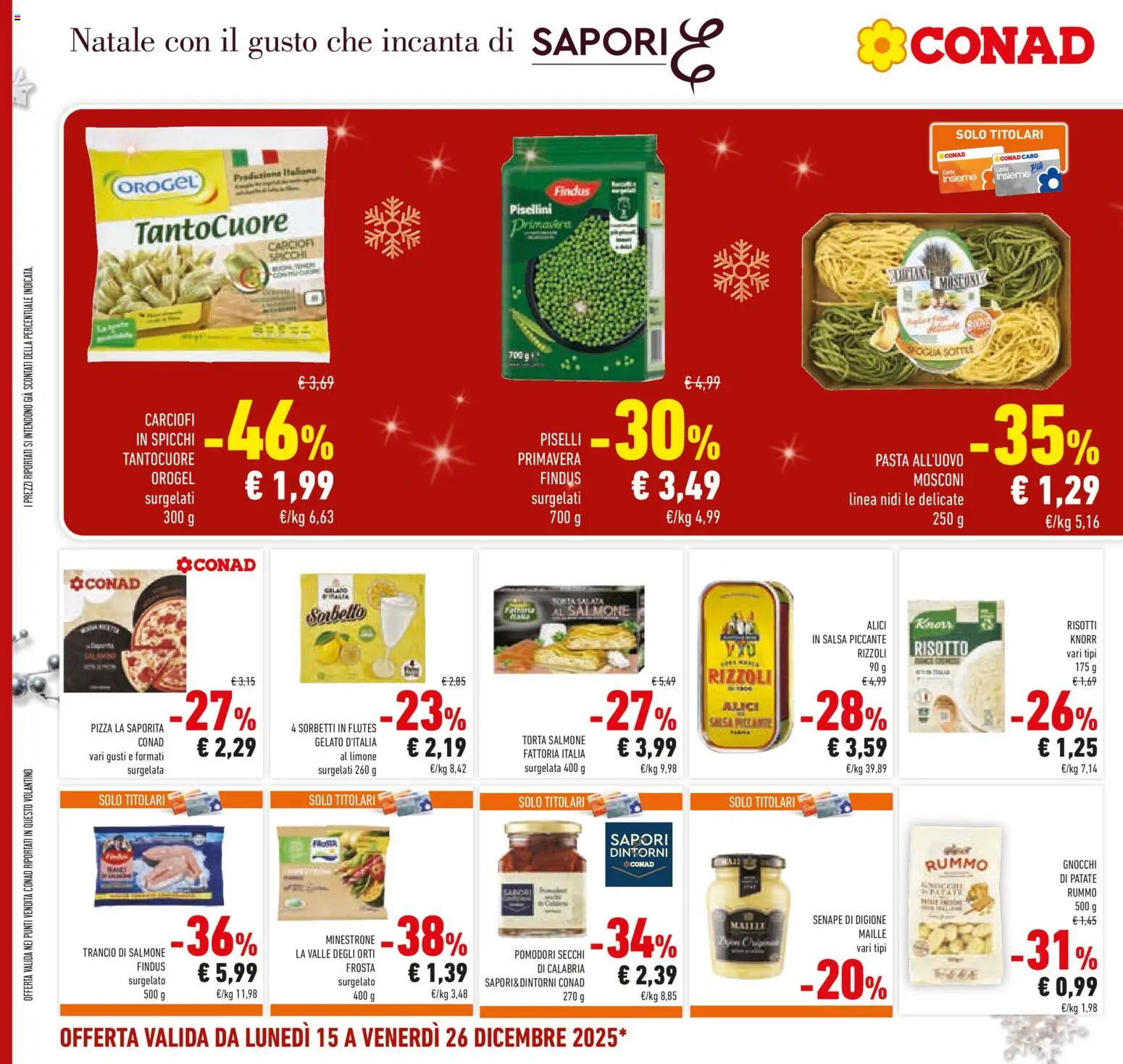 Volantino Conad del 15.12.2025 | Pagina: 34 | Prodotti: Minestrone, Salsa, Pomodori, Torta