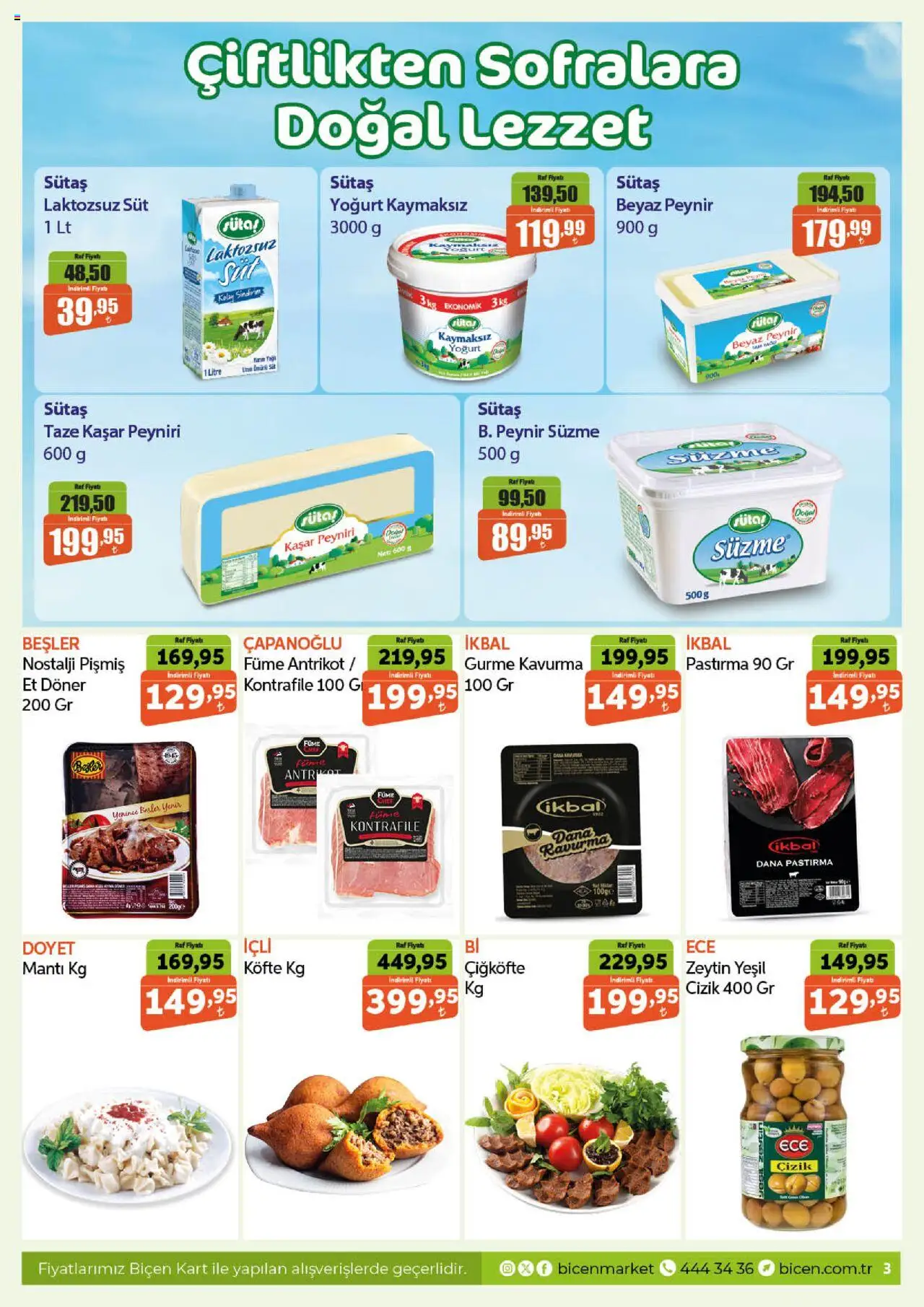 Biçen Market Katalog - 08.10.2025 tarihinden itibaren geçerlidir | Sayfa: 3 | Ürünler: Döner, Süt, Peynir, Zeytin