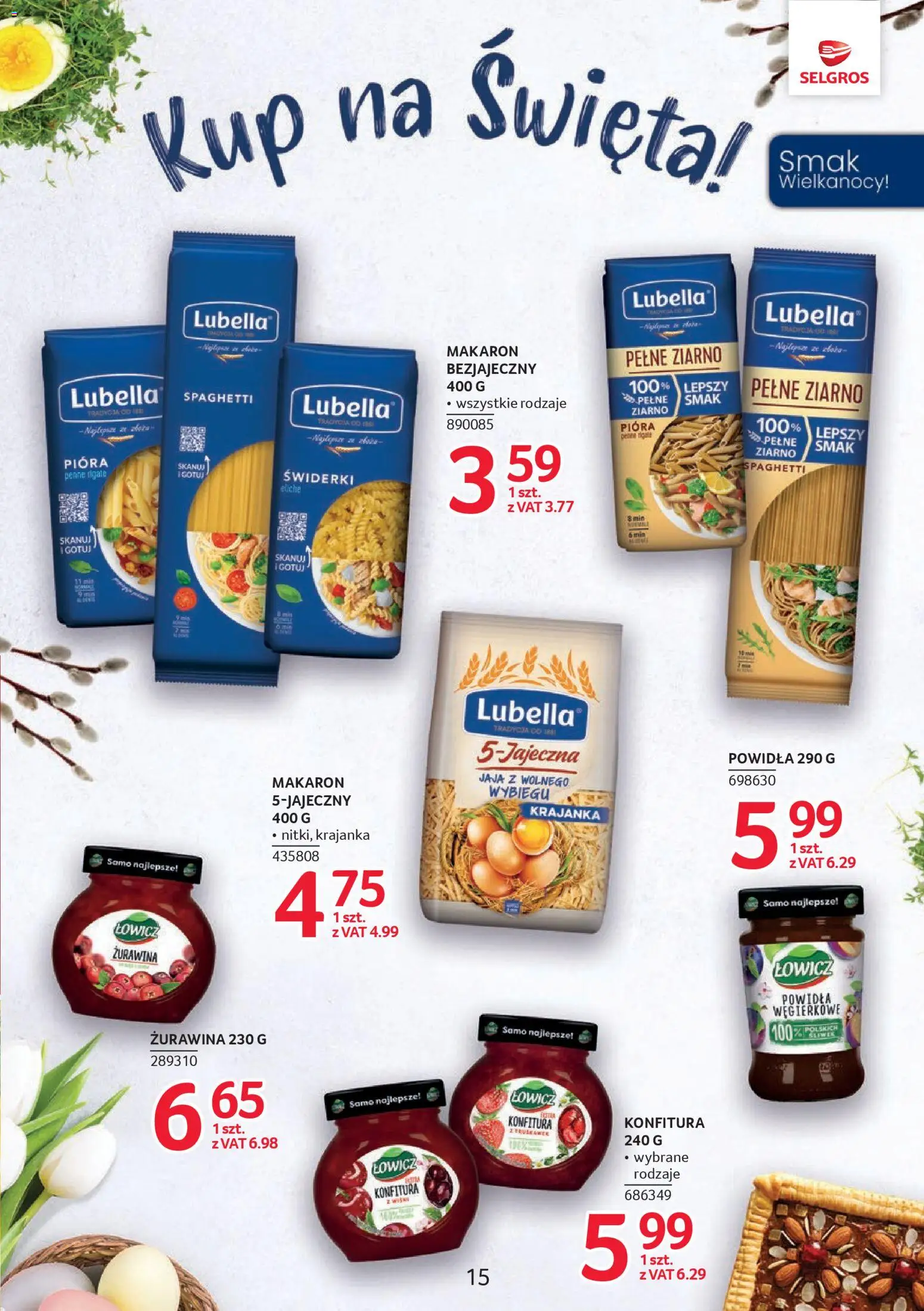 Selgros cash&carry gazetka - Markowe produkty od 19.03.2026 | Strona: 15 | Produkty: Penne, Powidła, Makaron, Jaja