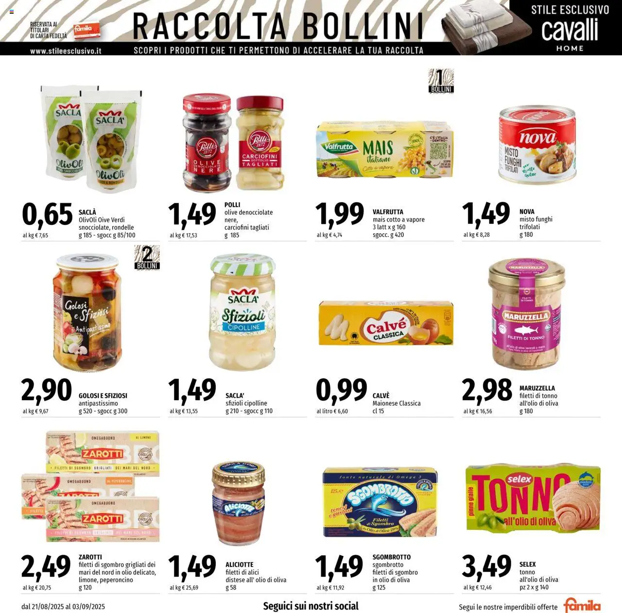 Volantino Famila del 21.08.2025 | Pagina: 9 | Prodotti: Olio, Peperoncino, Pinne, Sgombro