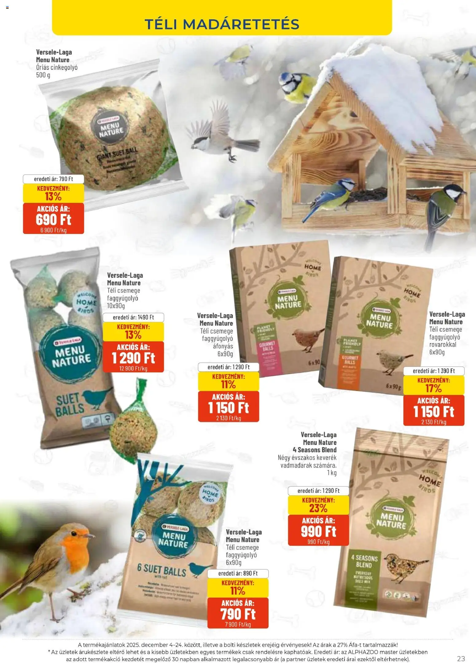 AlphaZoo akciós ujság - amely érvényes a következő dátumtól: 04.12.2025 | Oldal: 23