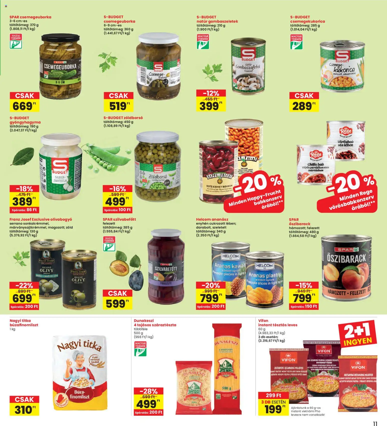 Interspar akciós ujság - amely érvényes a következő dátumtól: 05.02.2026 | Oldal: 11 | Termékek: Csemege kukorica, Gyöngyhagyma, Száraztészta, Olívabogyó