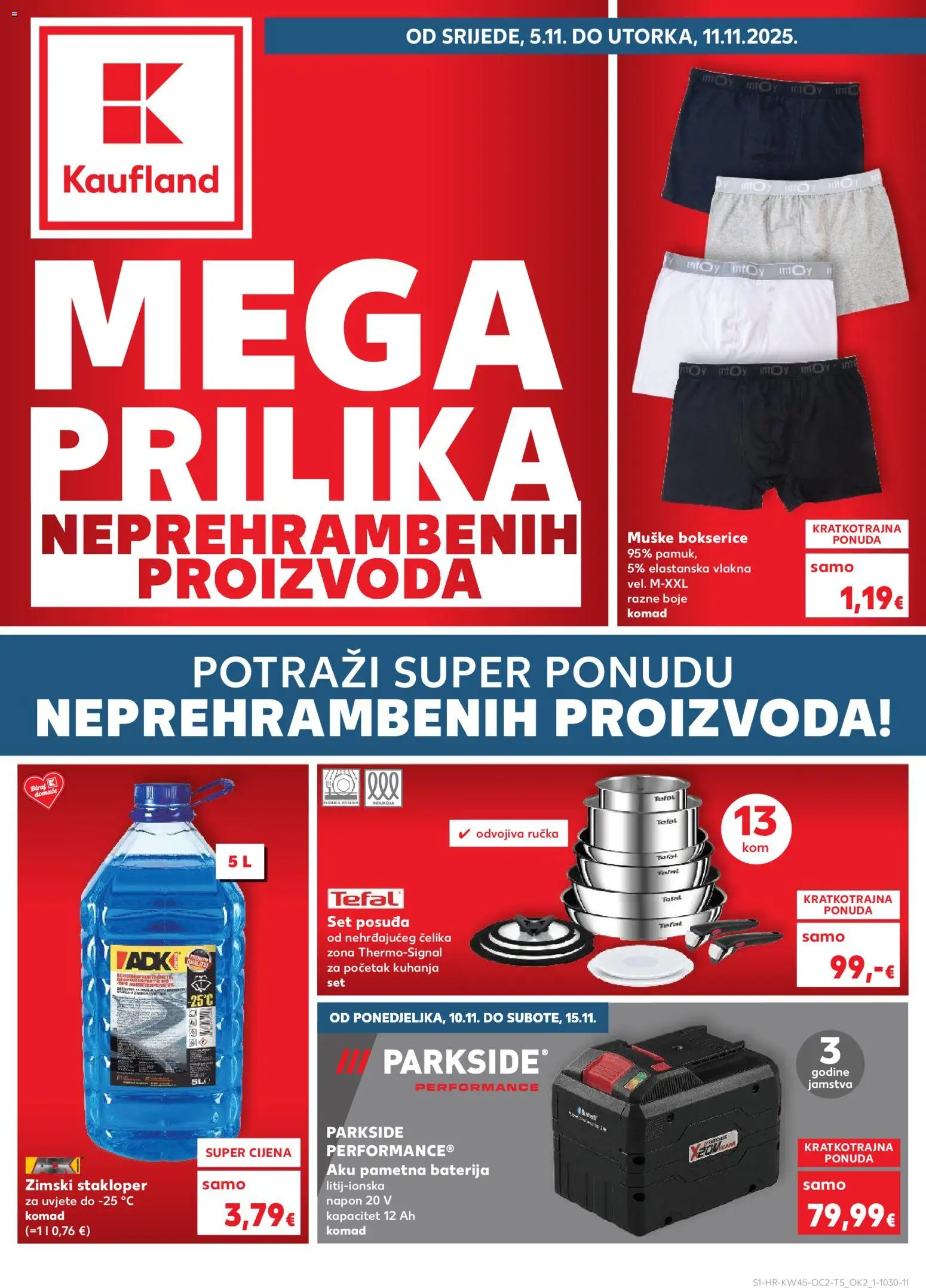 Kaufland katalog | vrijedi od 05.11.2025 | Stranica: 1 | Proizvodi: Baterija, Bokserice, Parkside