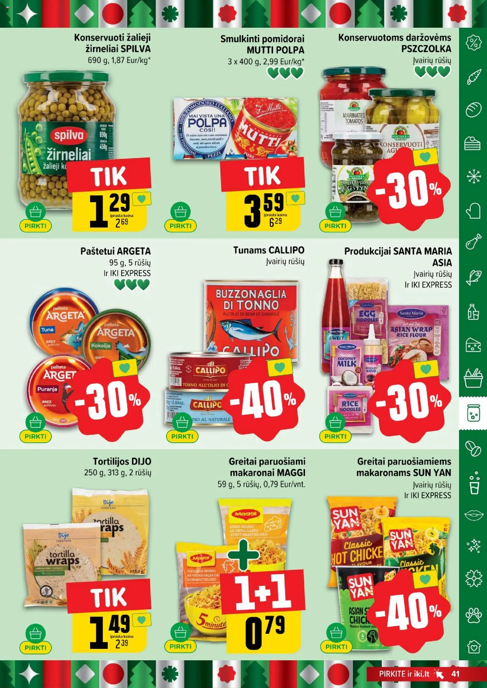 IKI akcijos nuo 08.12.2025 | Puslapis: 41 | Prekių: Vištienos, Pomidorai, Žirneliai, Makaronai