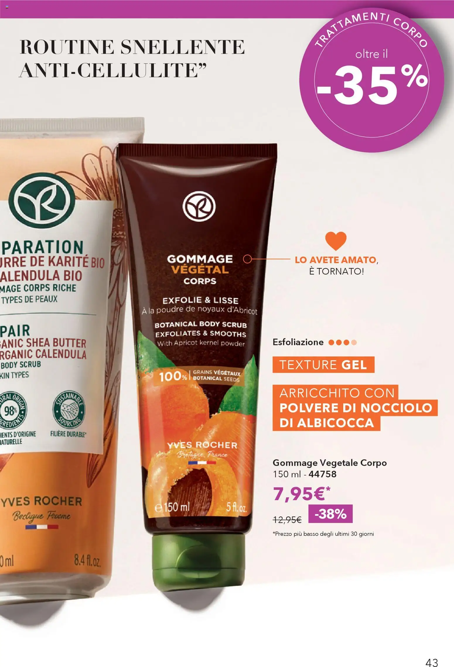 Volantino Yves Rocher del 02.04.2026 | Pagina: 43 | Prodotti: Scrub