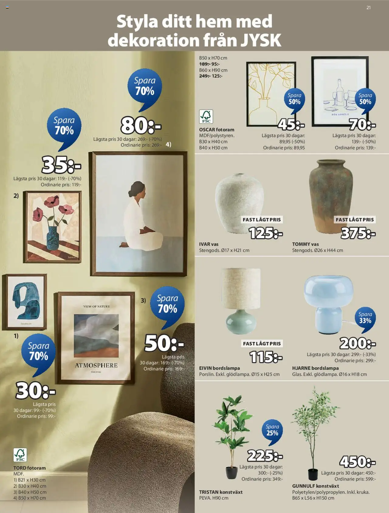 JYSK reklamblad aktuell från 25.08.2025 | Sida: 22 | Produkter: Bordslampa, Konstväxt, Fotoram, Vas