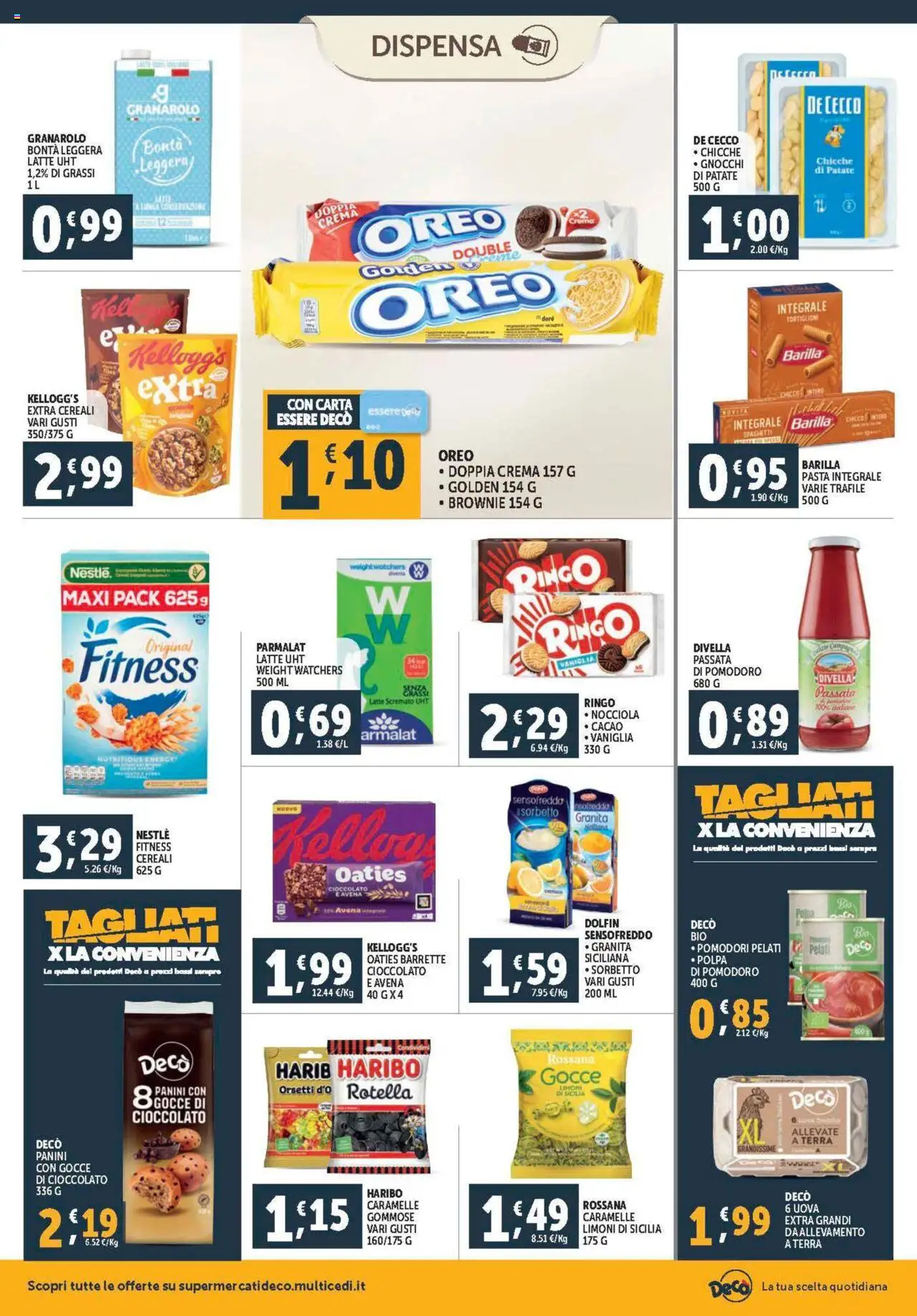 Volantino Decò del 08.08.2025 | Pagina: 14 | Prodotti: Cioccolato, Sorbetto, Patate, Pomodoro