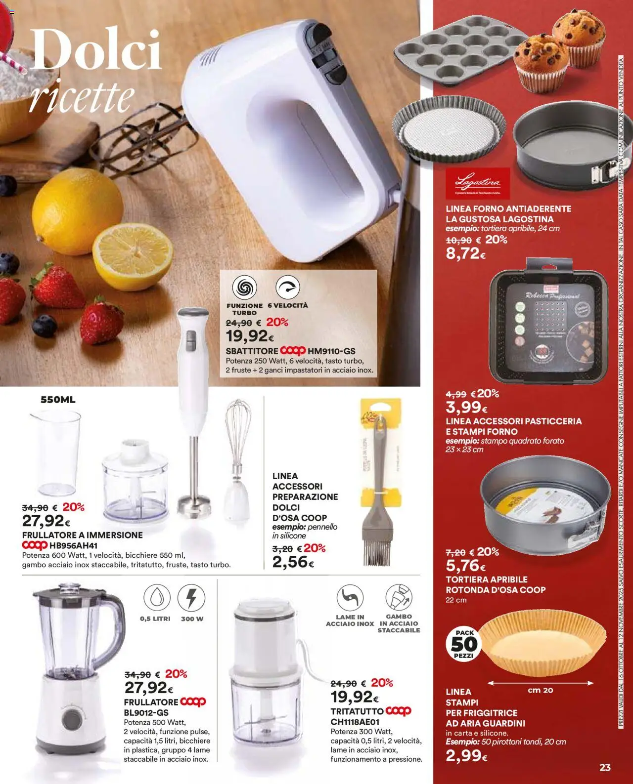 Volantino Ipercoop del 16.10.2025 | Pagina: 23 | Prodotti: Tortiera, Frullatore, Sbattitore, Silicone