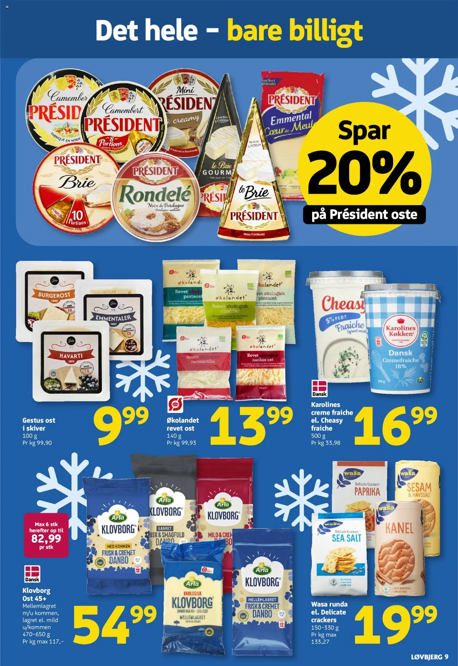 Løvbjerg tilbudsavis – gyldig fra 13.02.2026 | Side: 9 | Produkter: Ost, Creme, Kanel, Creme fraiche