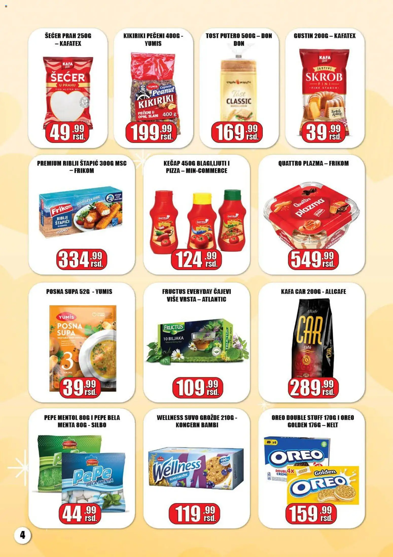 Gala MARKET katalog - važi od 05.03.2026 | Strana: 4 | Proizvode: Kečap, Oreo, Plazma, Kikiriki