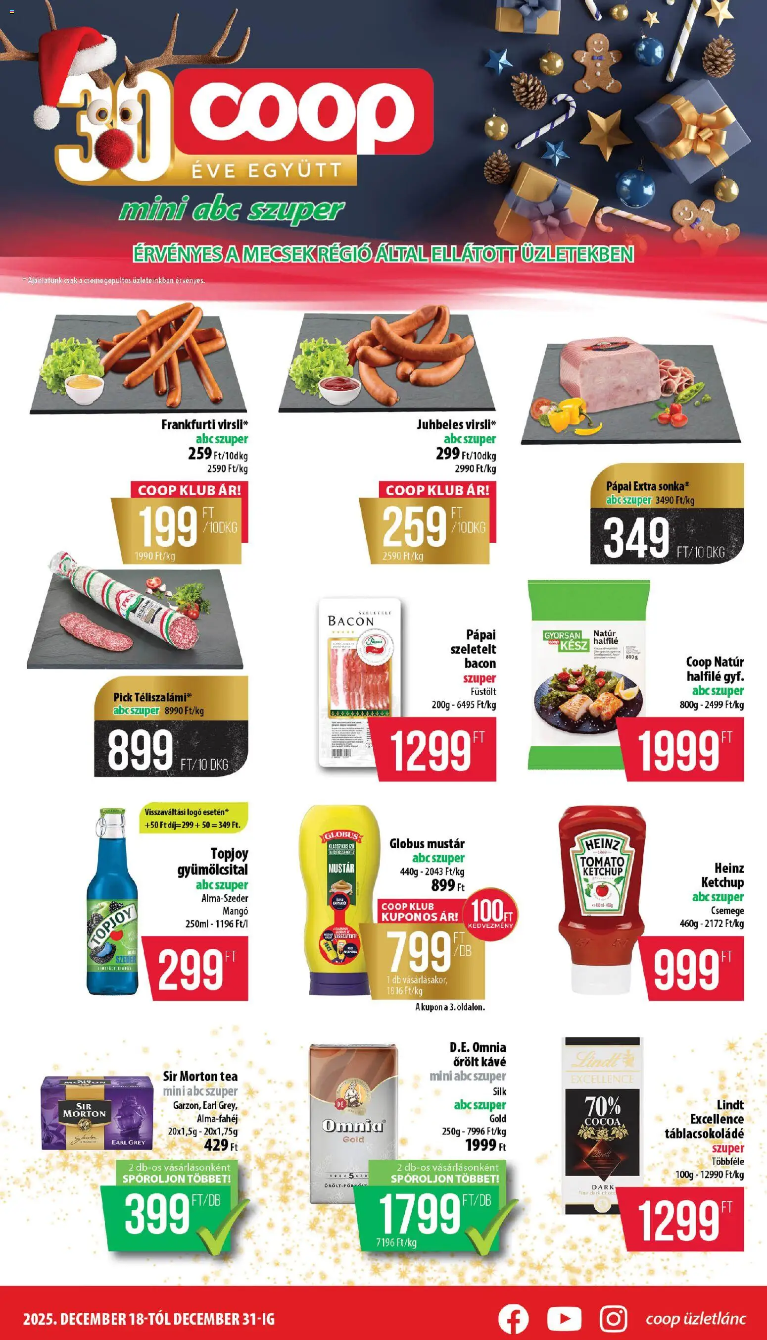 COOP akciós ujság - amely érvényes a következő dátumtól: 18.12.2025 | Oldal: 1 | Termékek: Gyümölcsital, Szeletelt bacon, Bacon, Kávé