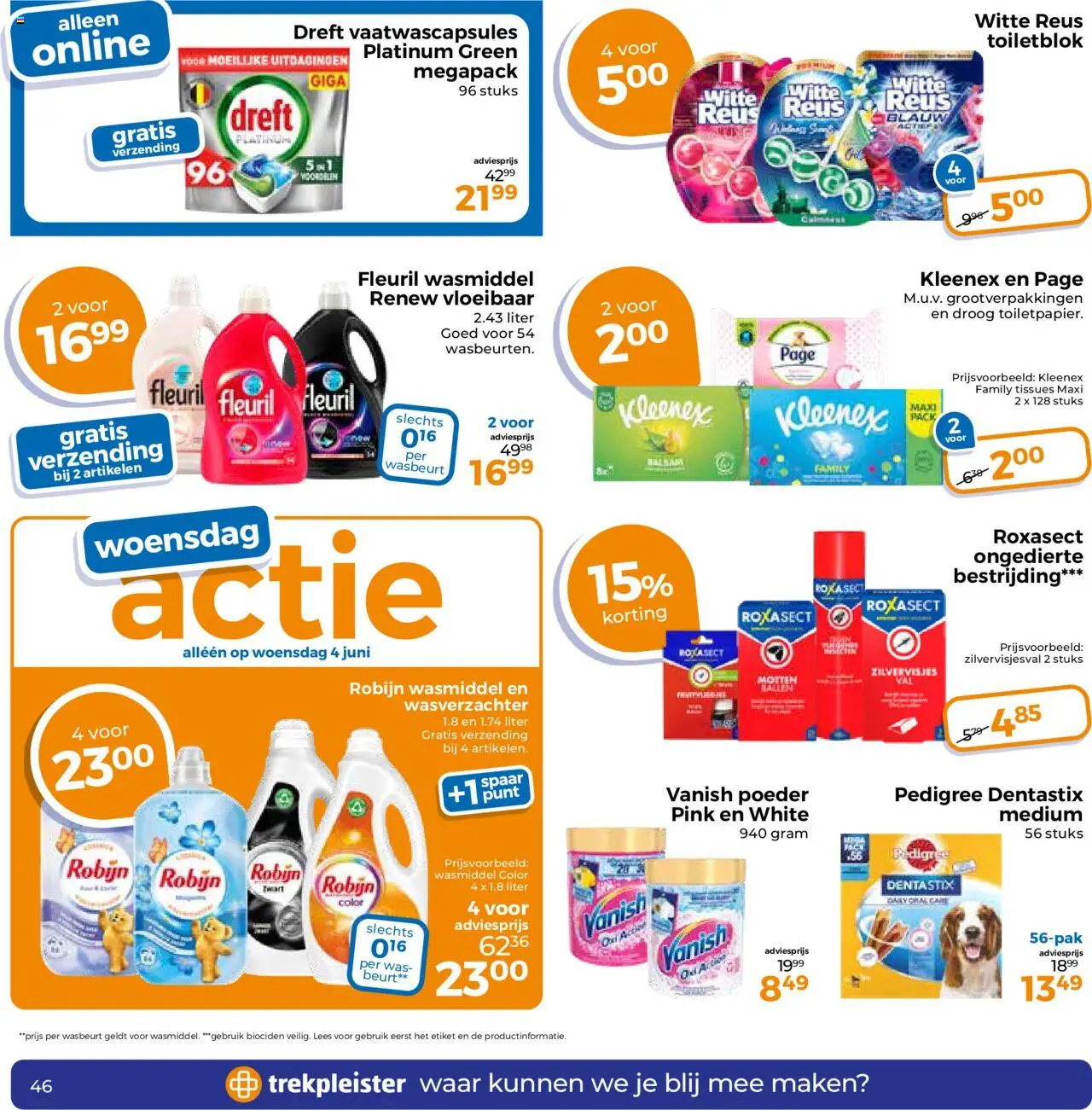  | Pagina: 46 | Producten: Wasmiddel, Robijn, Tissues, Was