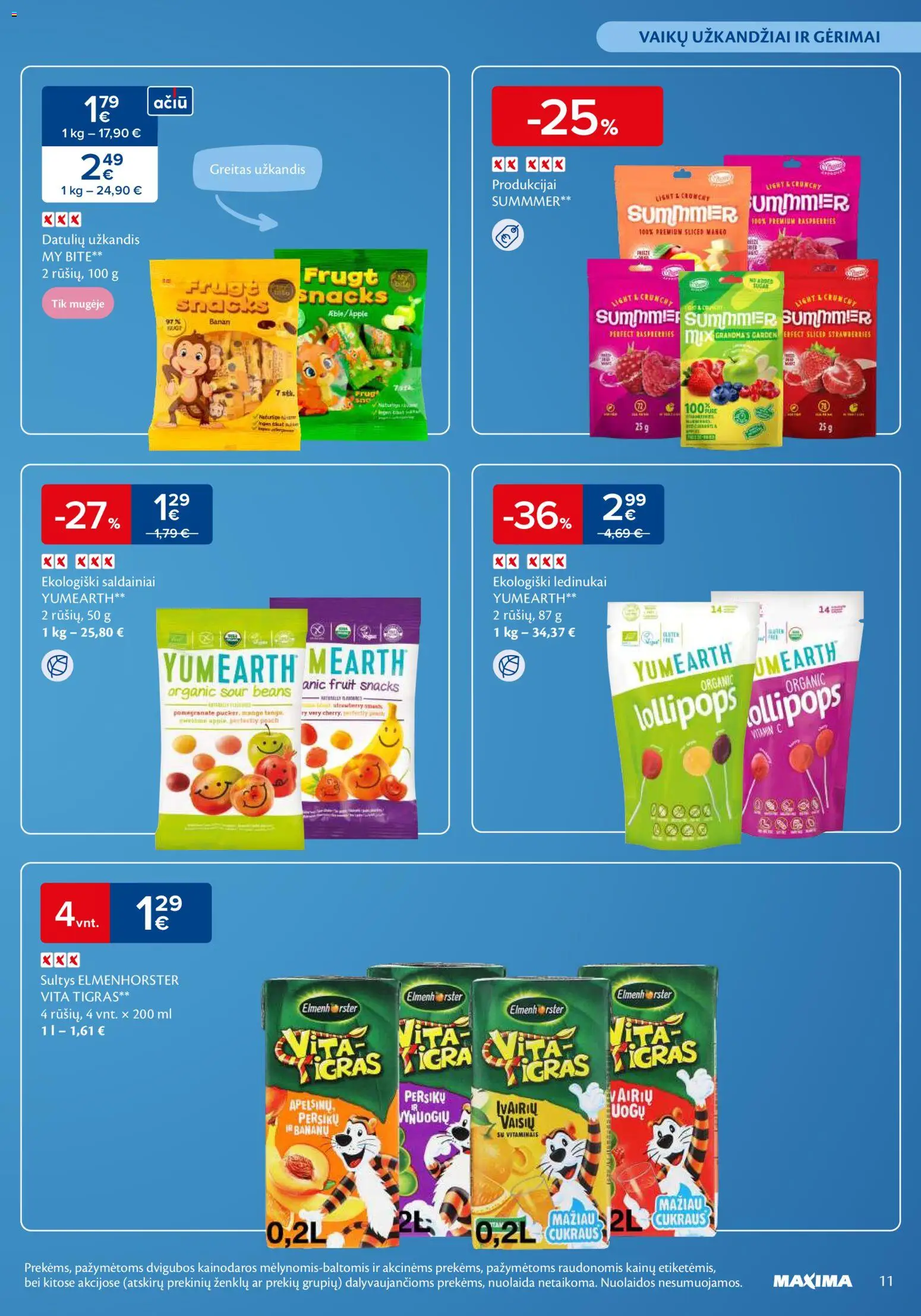 MAXIMA akcijos nuo 07.01.2026 | Puslapis: 11 | Prekių: Ledinukai, Sultys, Saldainiai