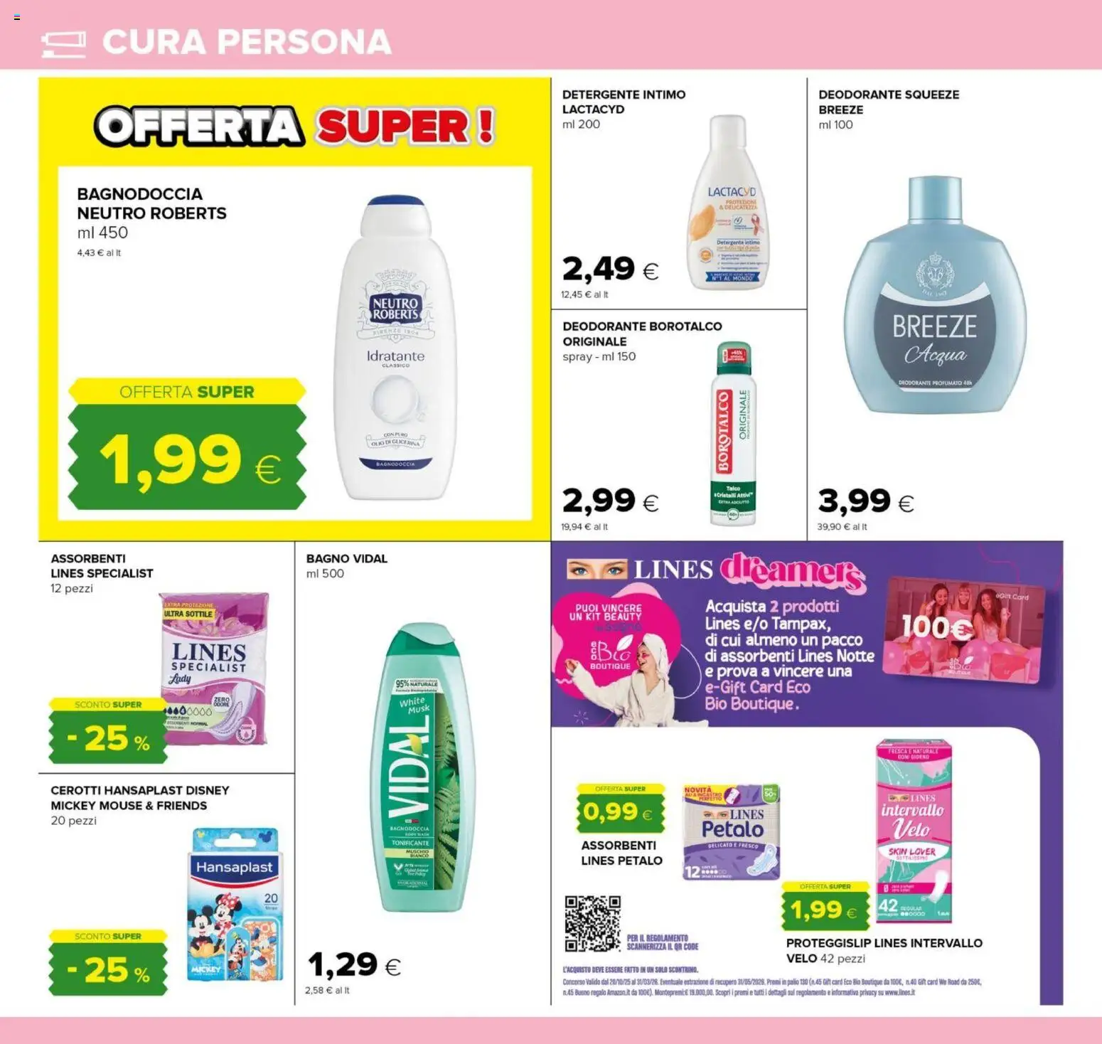 Volantino Oasi del 23.10.2025 | Pagina: 26 | Prodotti: Deodorante, Detergente intimo, Intimo, Olio