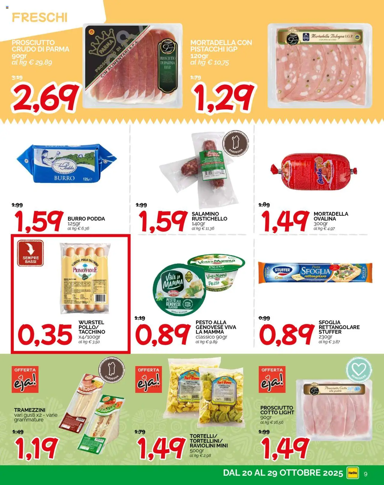 Volantino HarDis del 20.10.2025 | Pagina: 9 | Prodotti: Prosciutto Cotto, Pollo, Tacchino, Burro